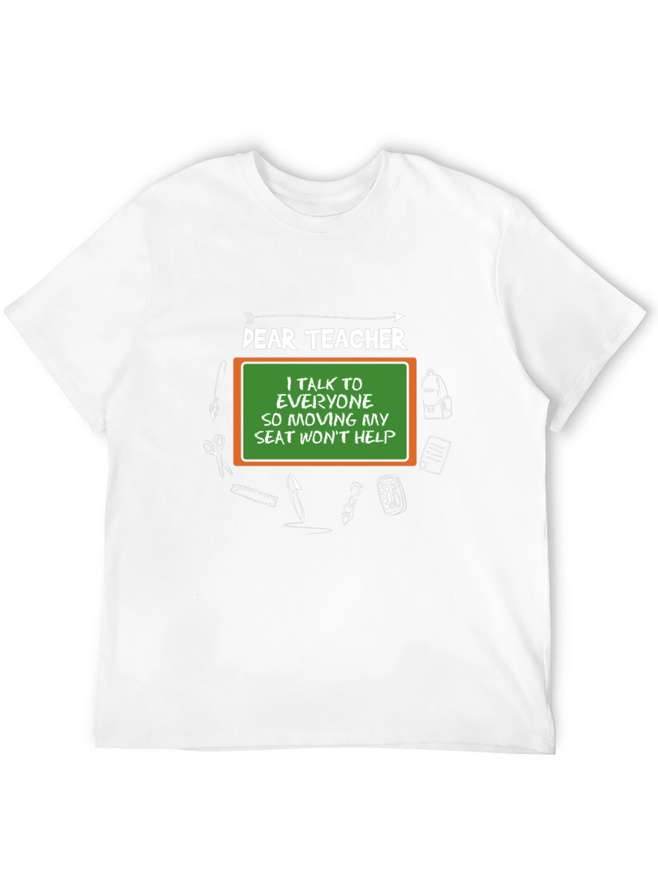 Dear Teacher T-Shirt Funny Gift for Teachers