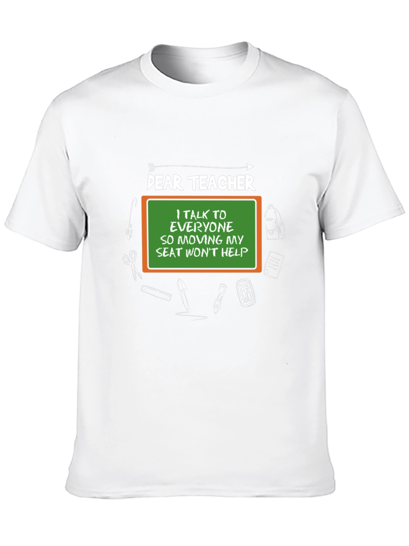 Dear Teacher T-Shirt Funny Gift for Teachers