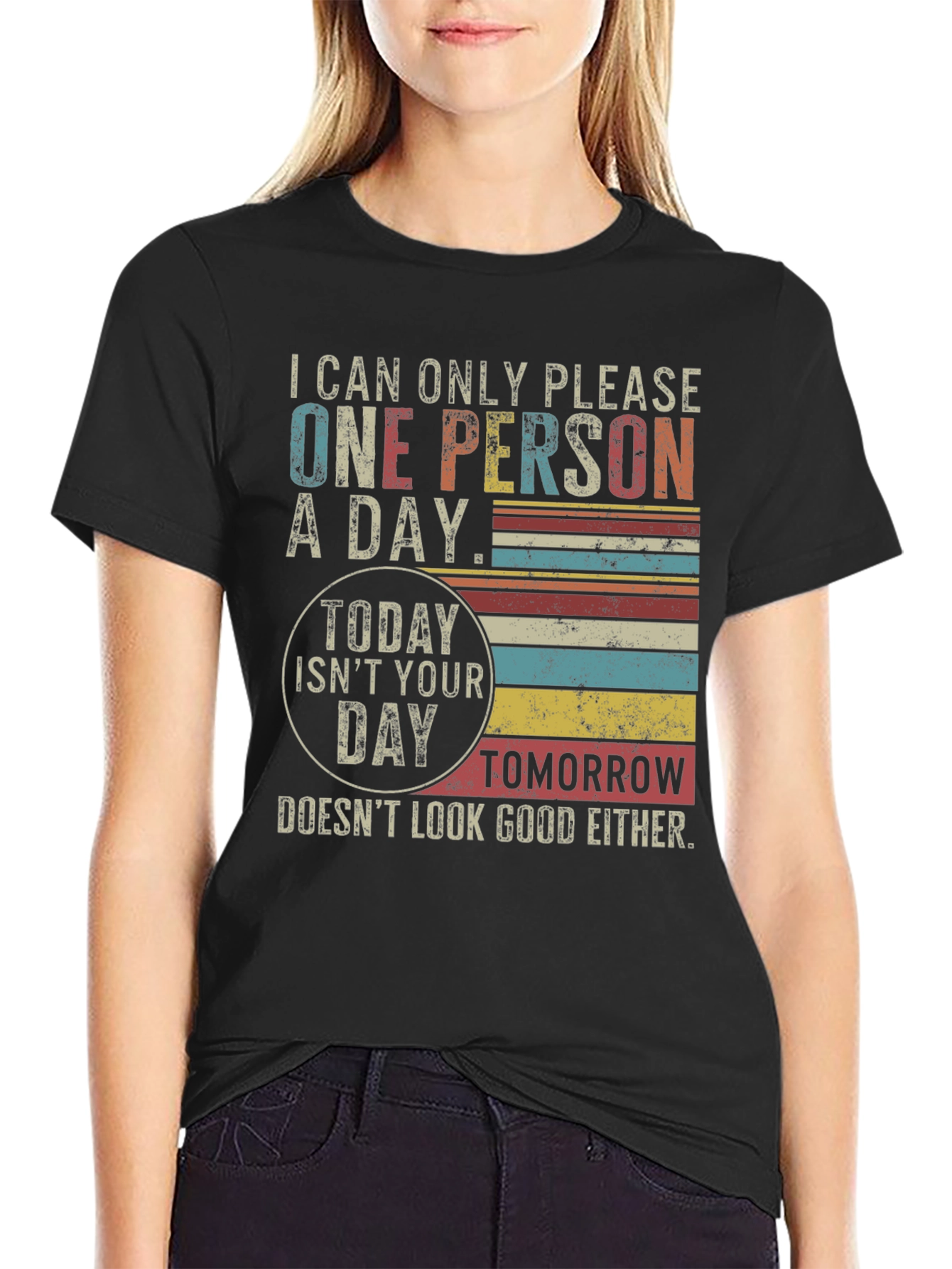 Funny One Person A Day Graphic T-Shirt