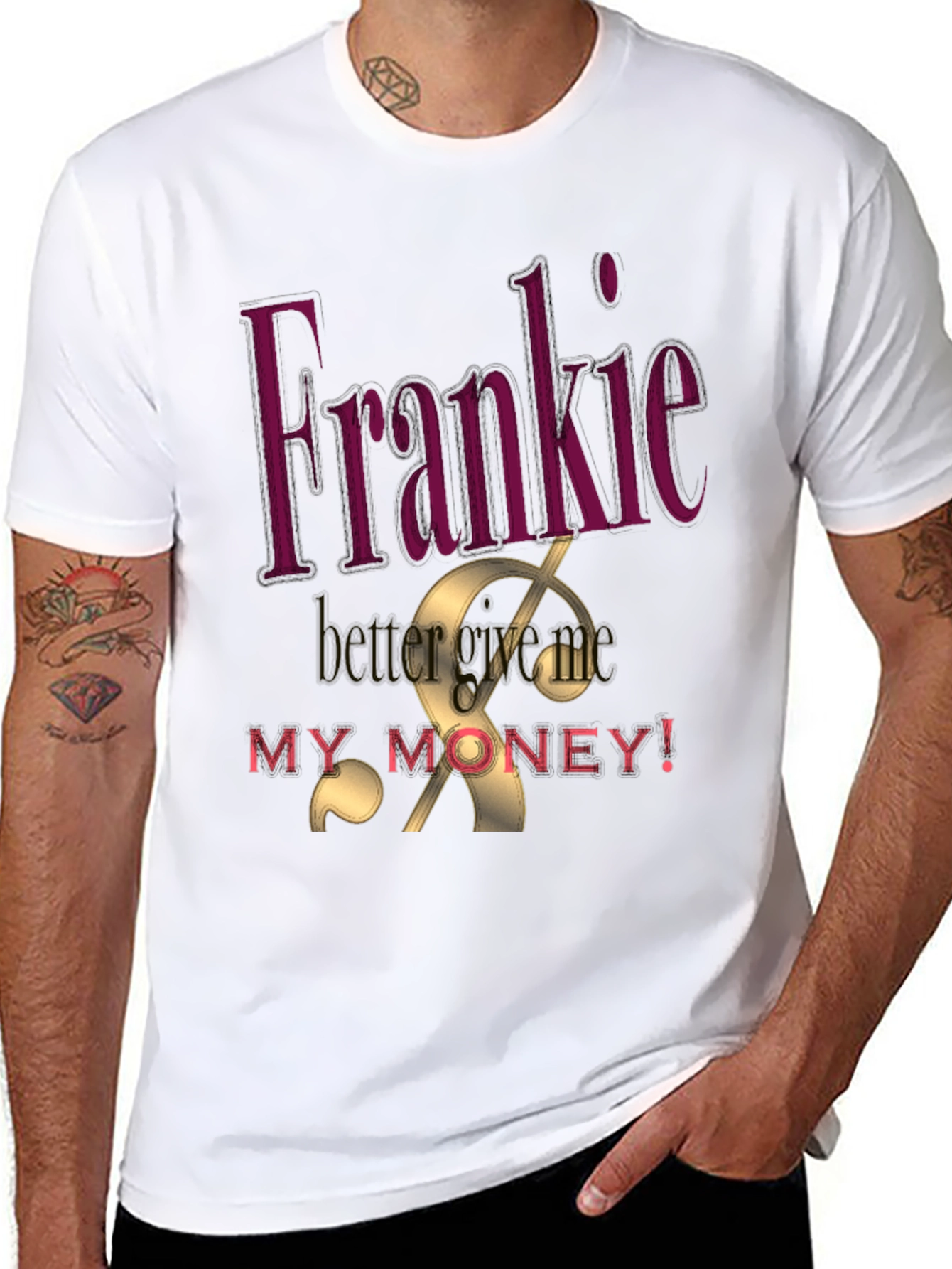 Frankie Better Get My Money Graphic Tee