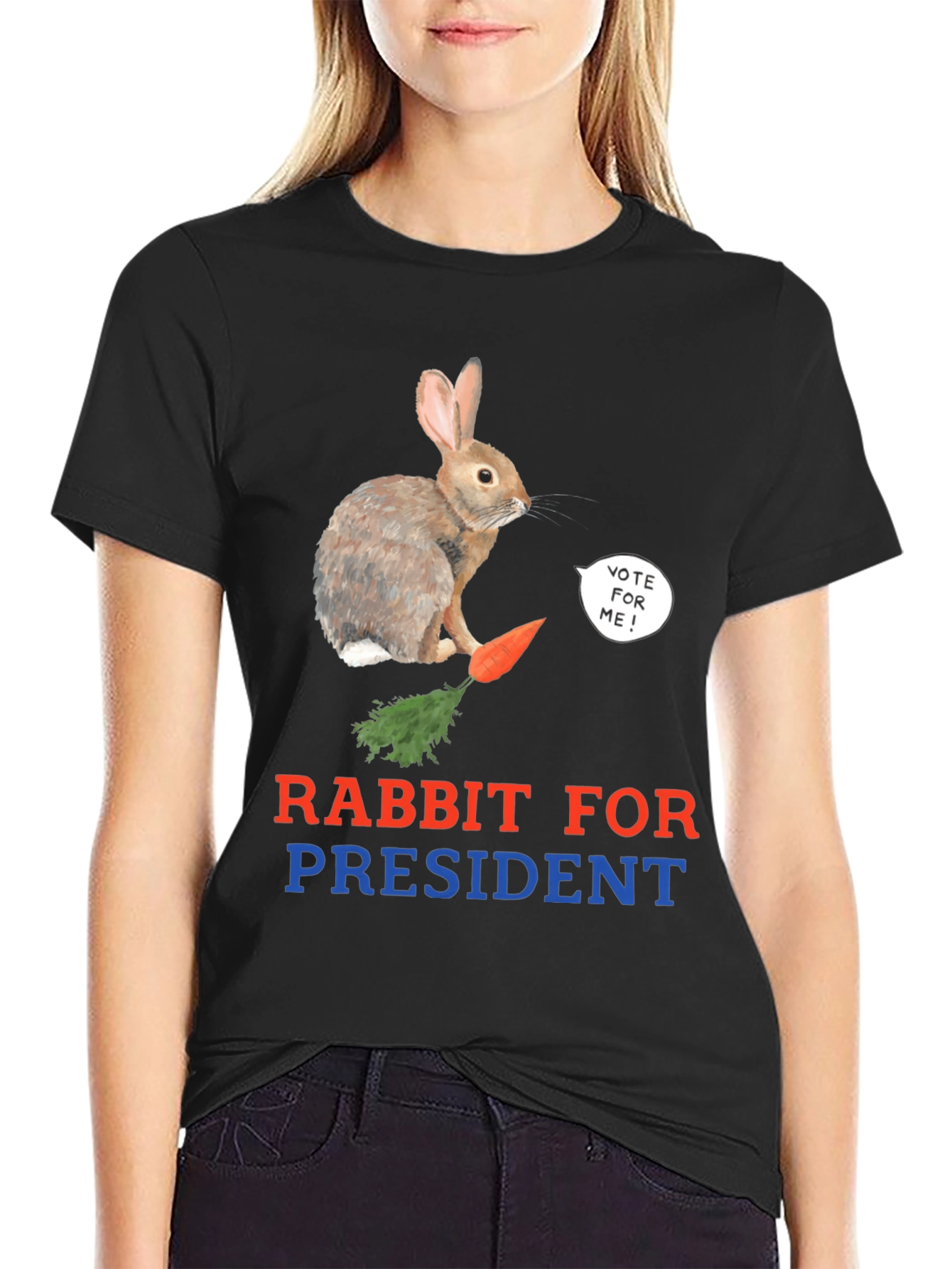 Rabbit for President T-Shirt - Vote Now!