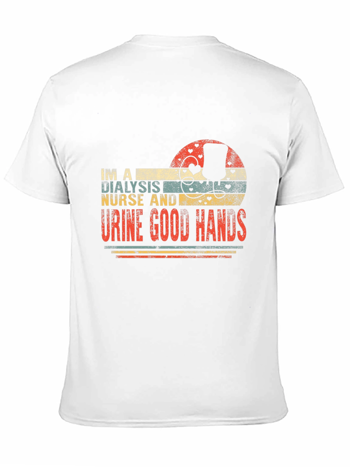 Dialysis Nurse T-Shirt - Urine Good Hands