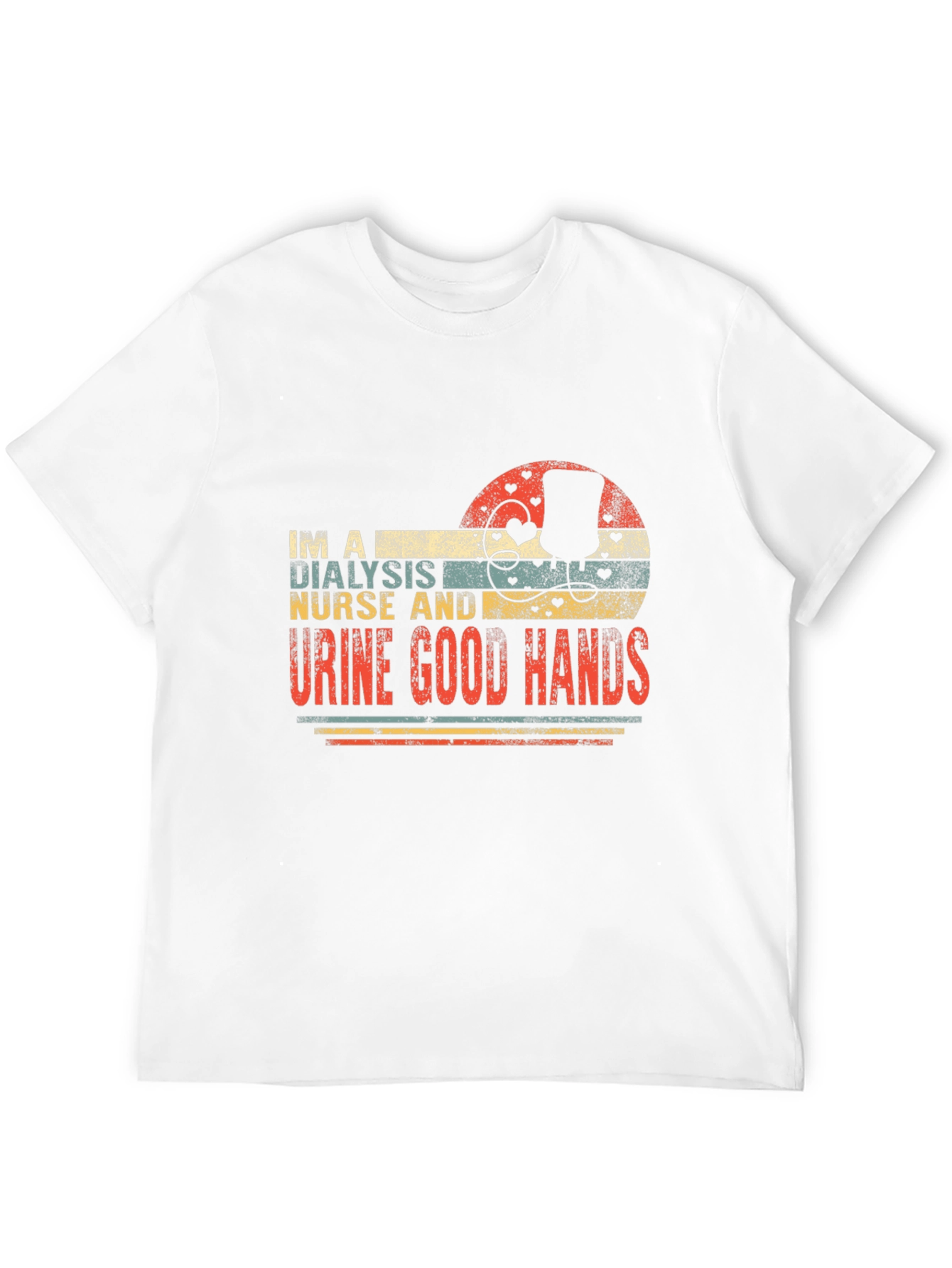 Dialysis Nurse T-Shirt - Urine Good Hands