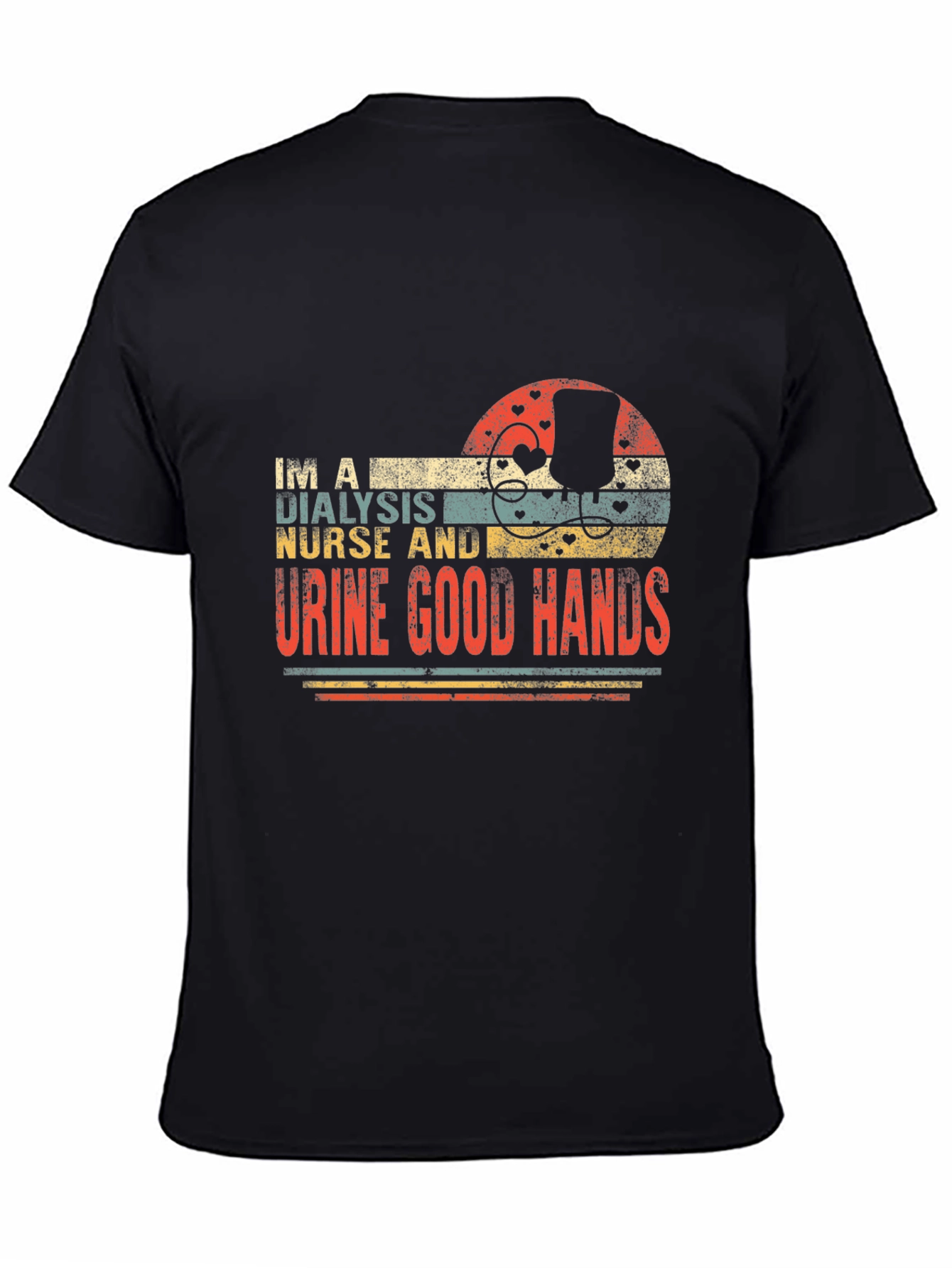 Dialysis Nurse T-Shirt - Urine Good Hands