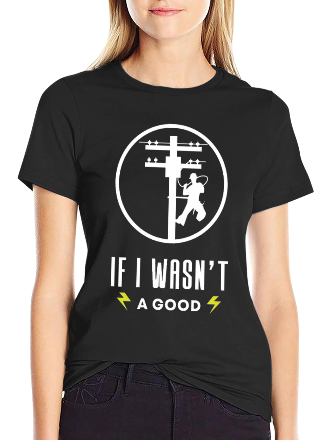 Electrician Humor T-Shirt - Good Lineman