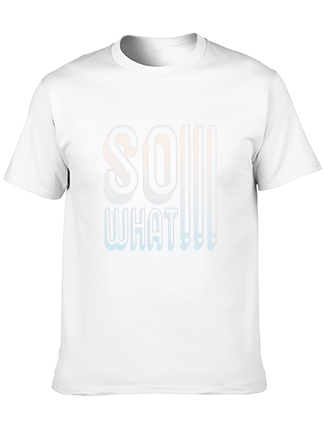 So What Graphic T-Shirt - Edgy Slogan Tee