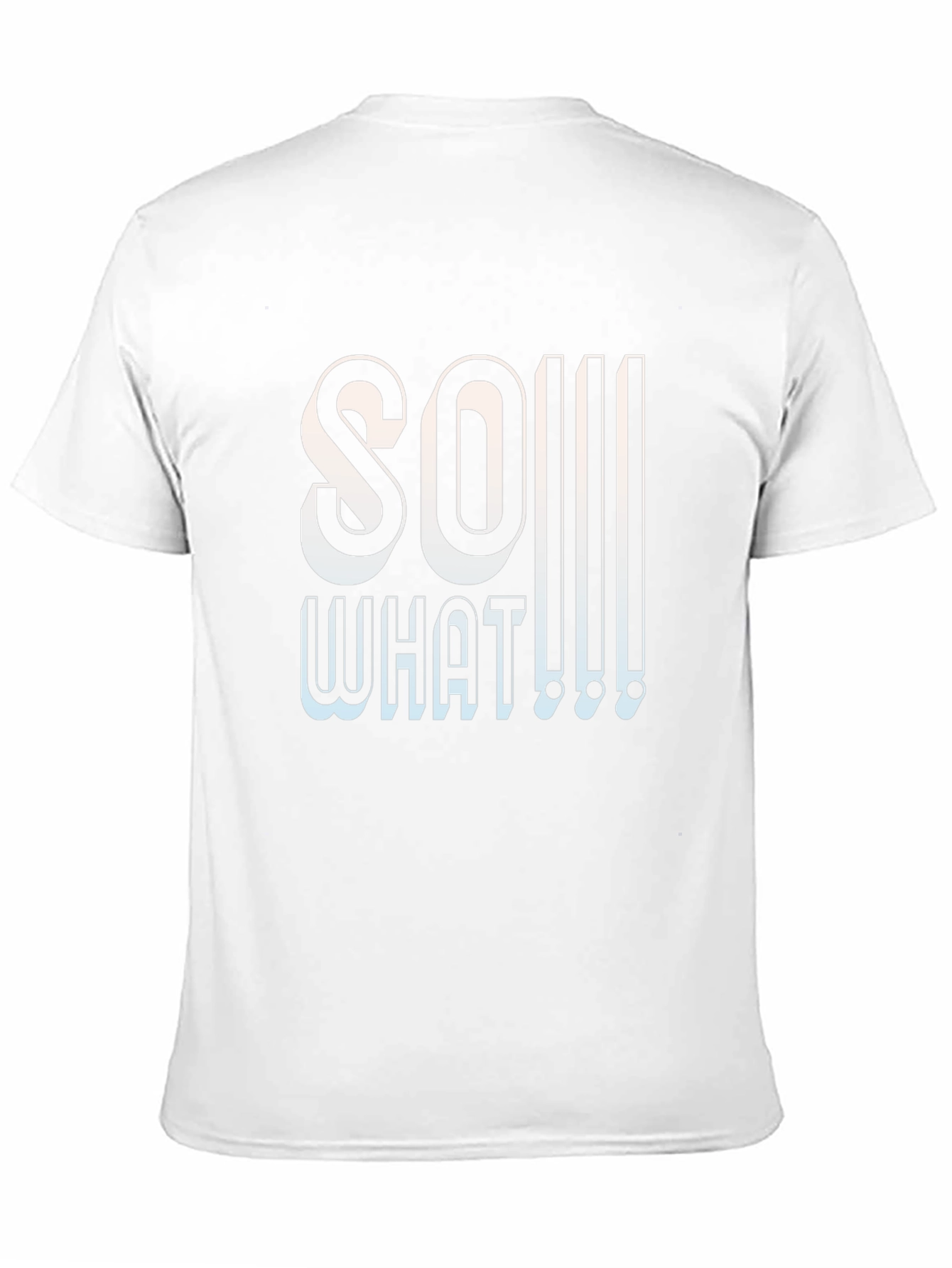 So What Graphic T-Shirt - Edgy Slogan Tee