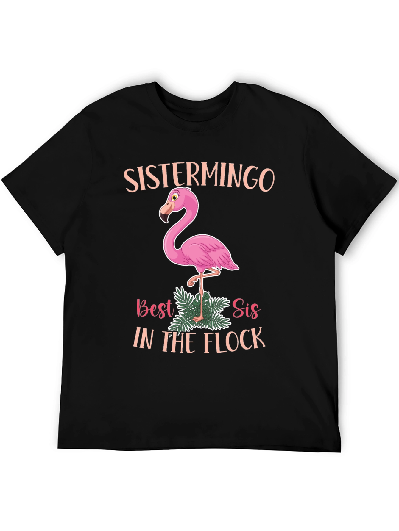 Sistermingo T-Shirt: Best Sis in the Flock!