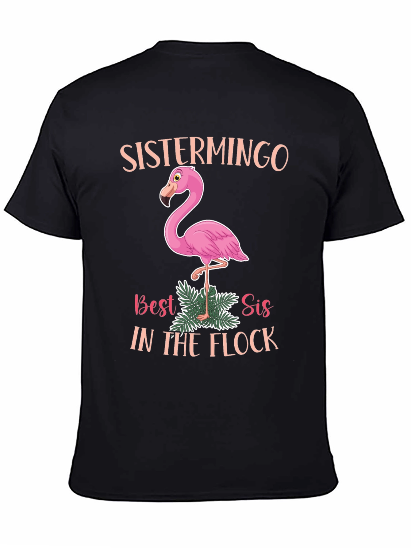 Sistermingo T-Shirt: Best Sis in the Flock!