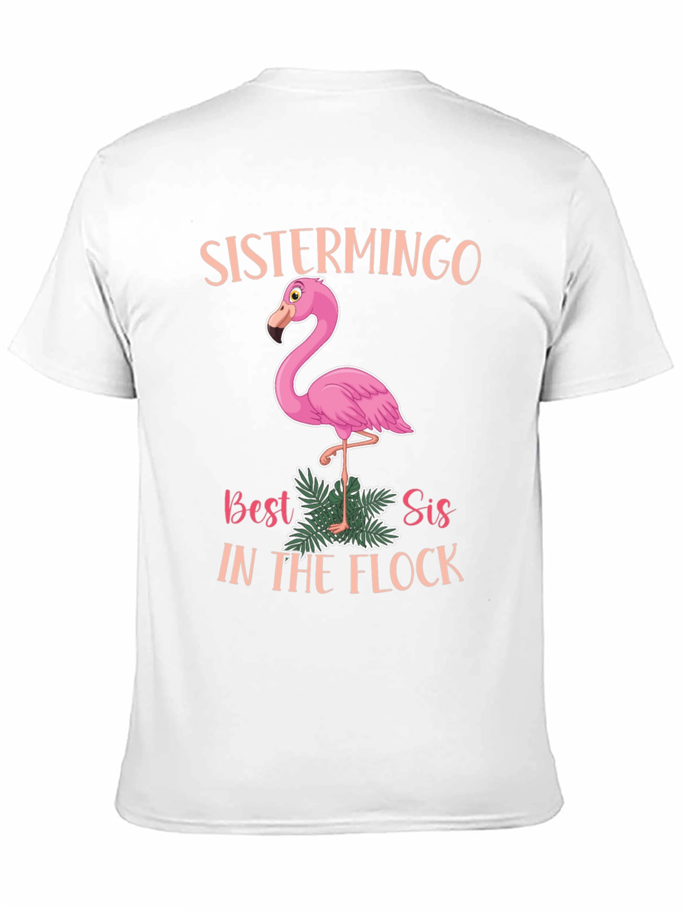 Sistermingo T-Shirt: Best Sis in the Flock!