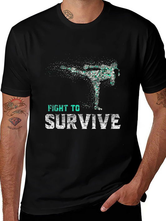 Fight To Survive Graphic Print Black T-Shirt