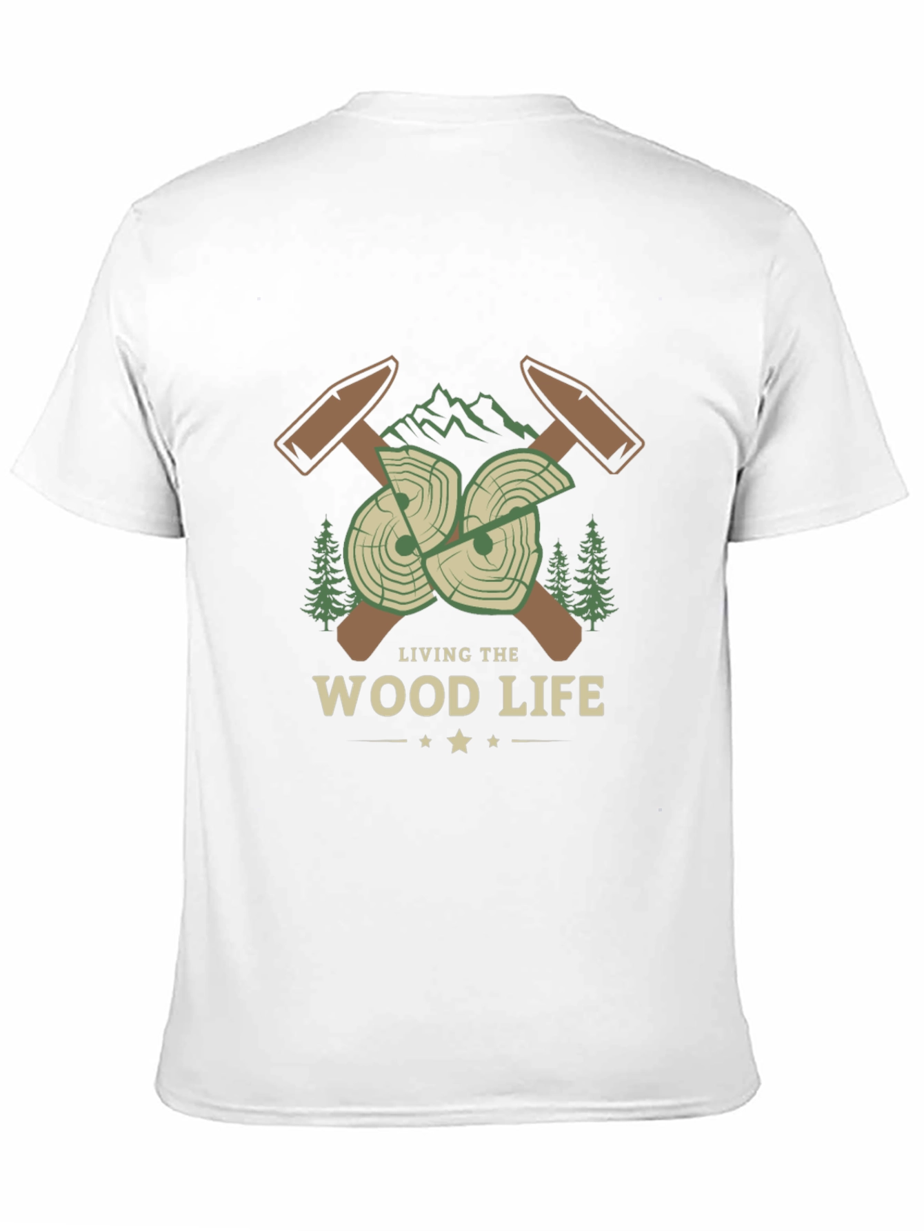 Living the Wood Life T-Shirt - Lumberjack Design