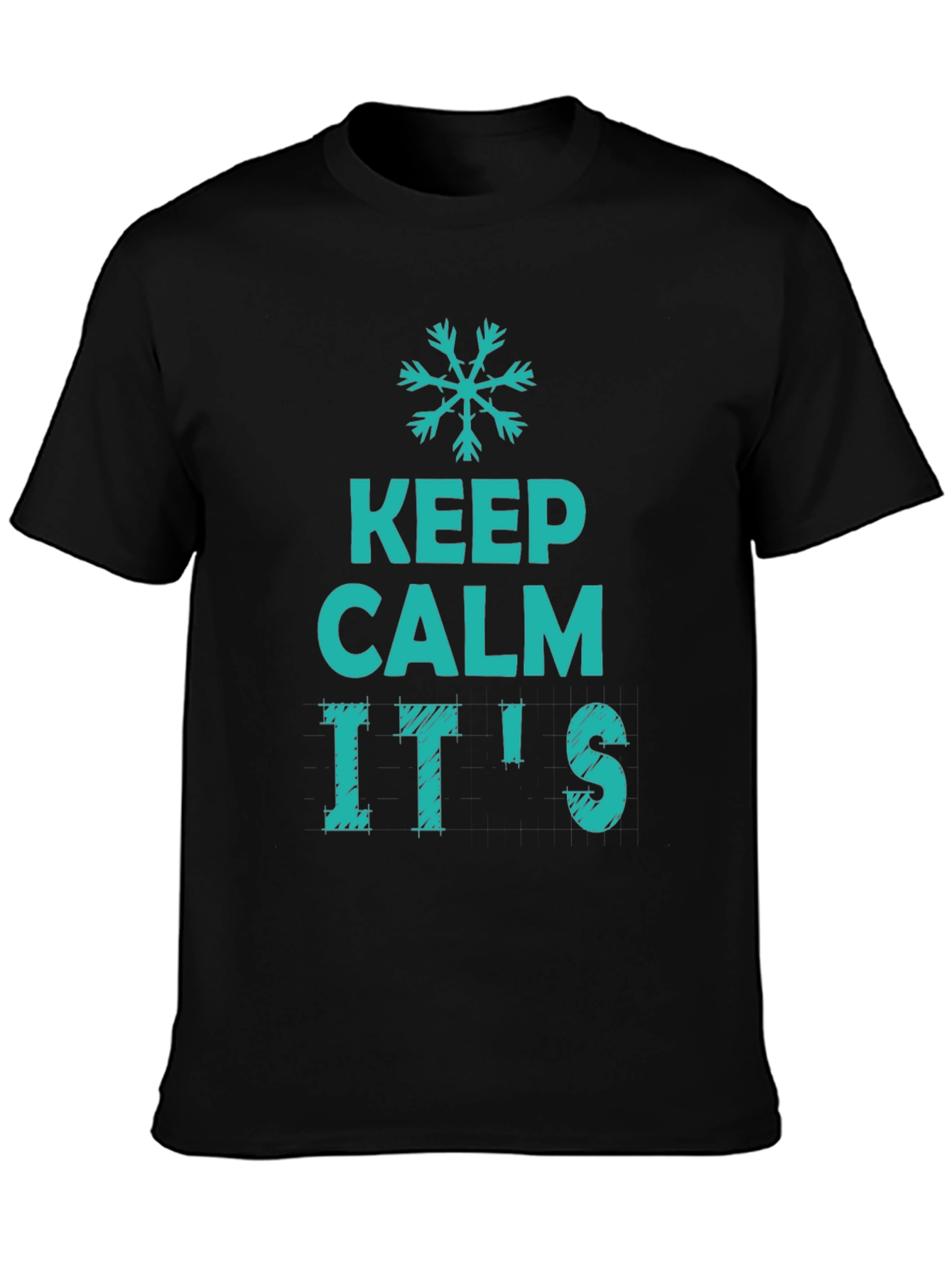 Keep Calm Its Winter T-Shirt