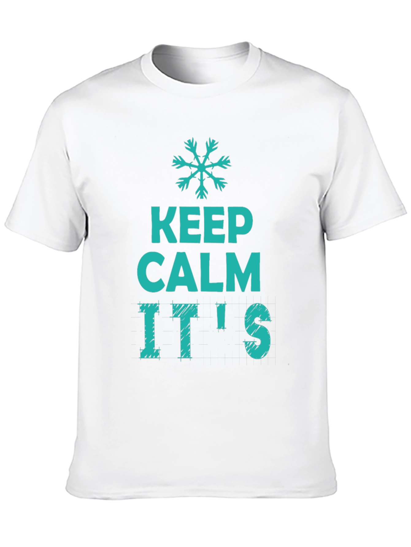 Keep Calm Its Winter T-Shirt
