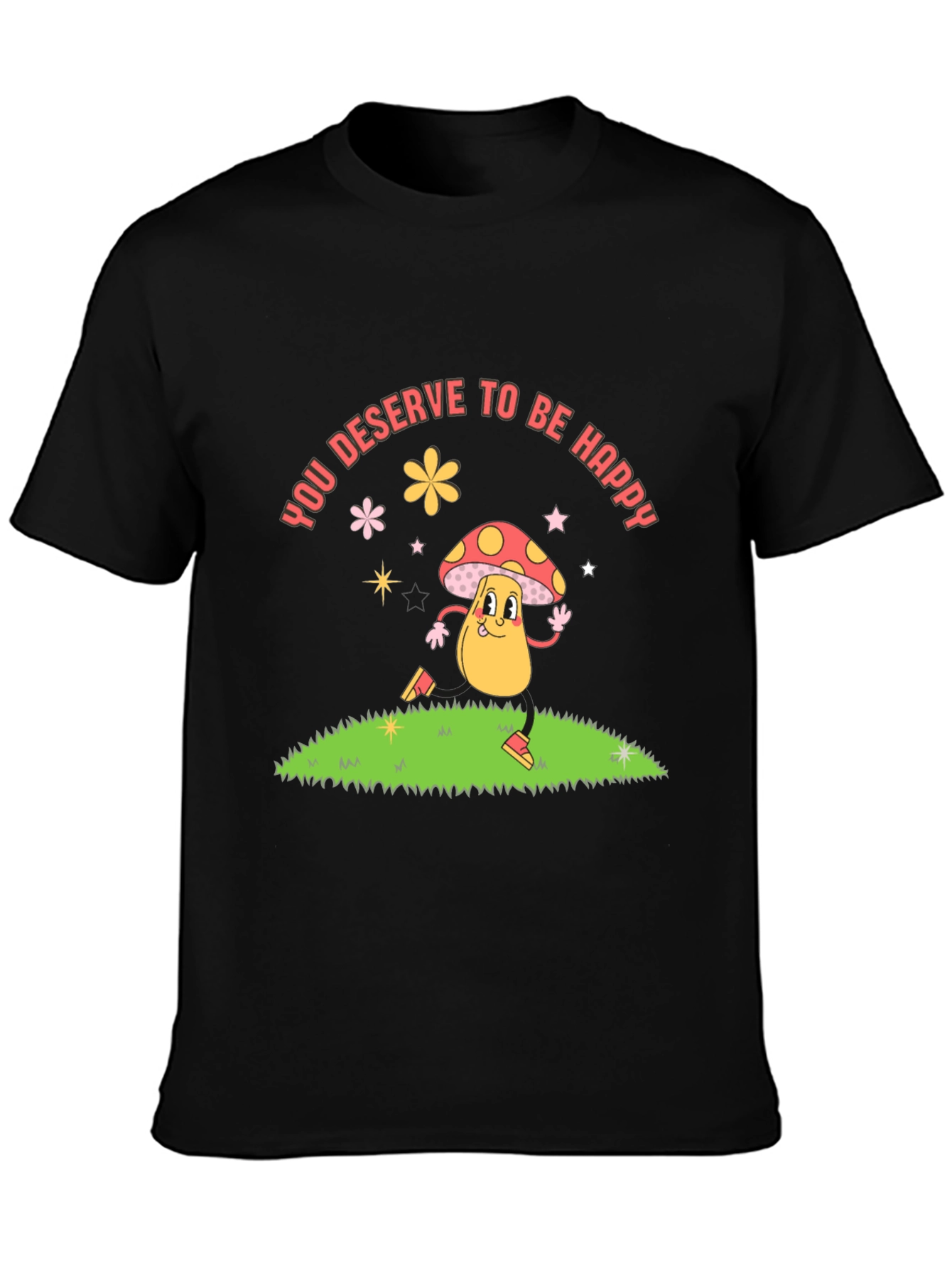 You Deserve to be Happy Graphic Tee