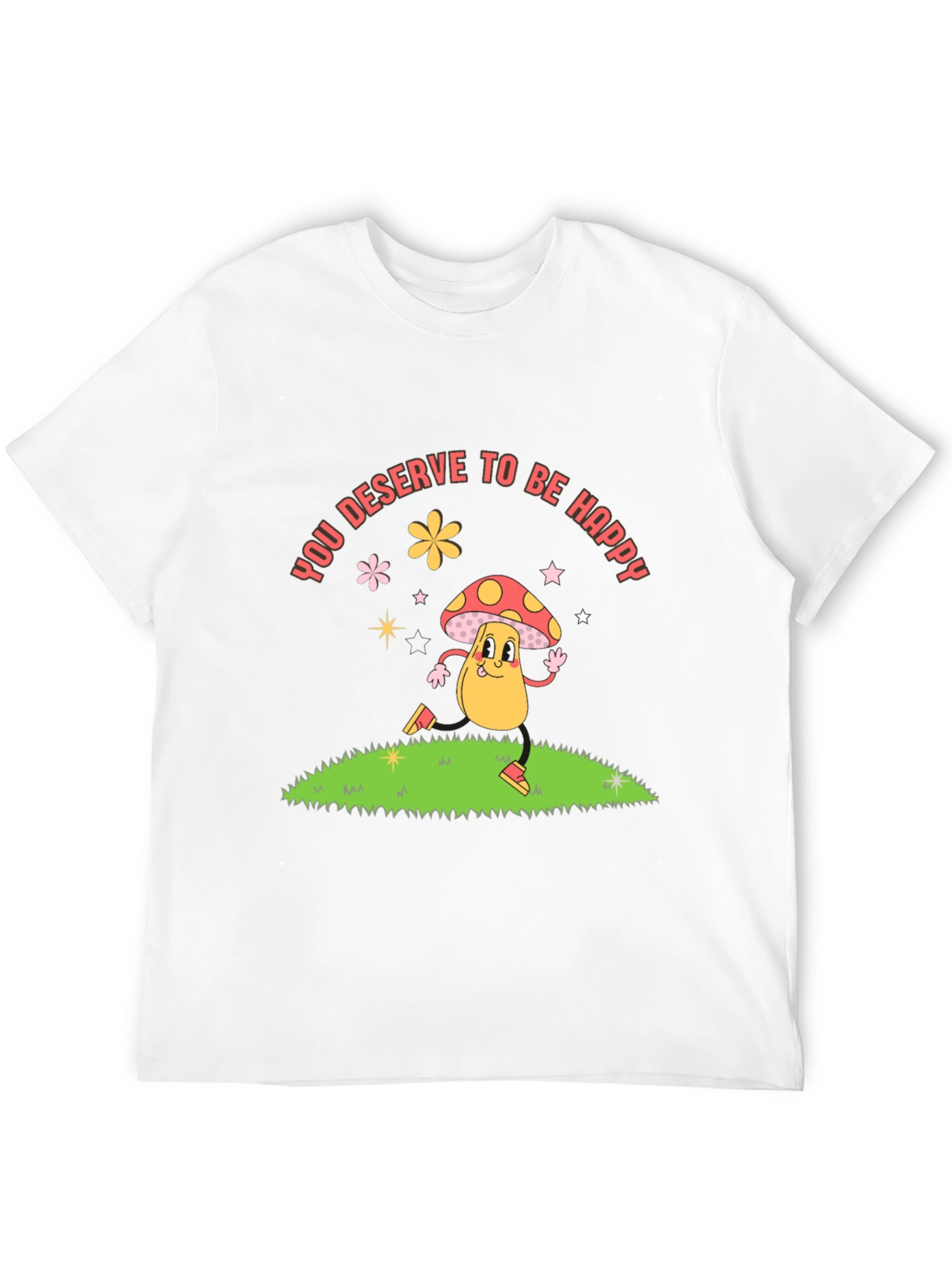 You Deserve to be Happy Graphic Tee