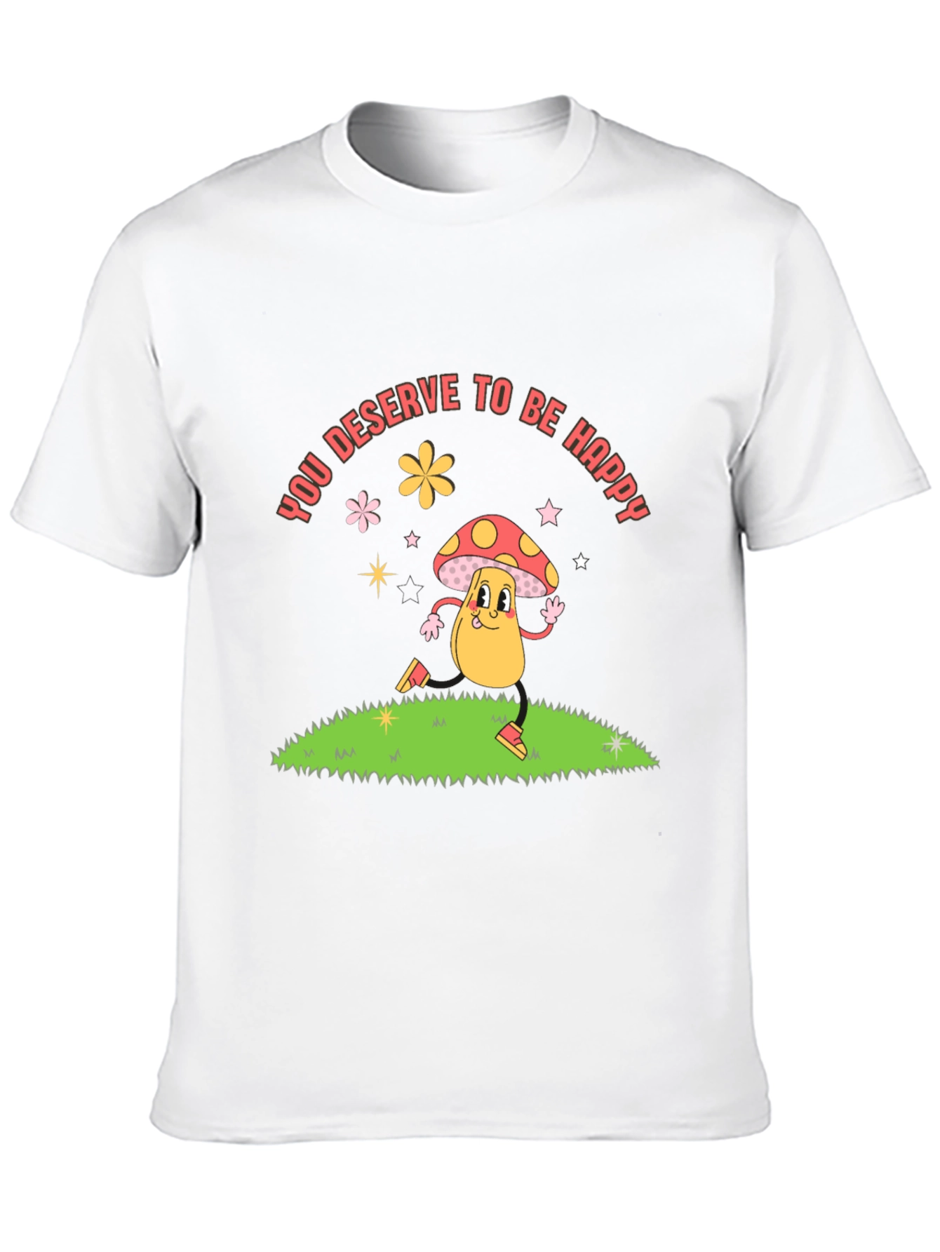You Deserve to be Happy Graphic Tee