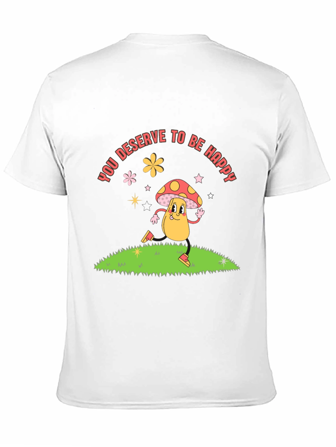You Deserve to be Happy Graphic Tee