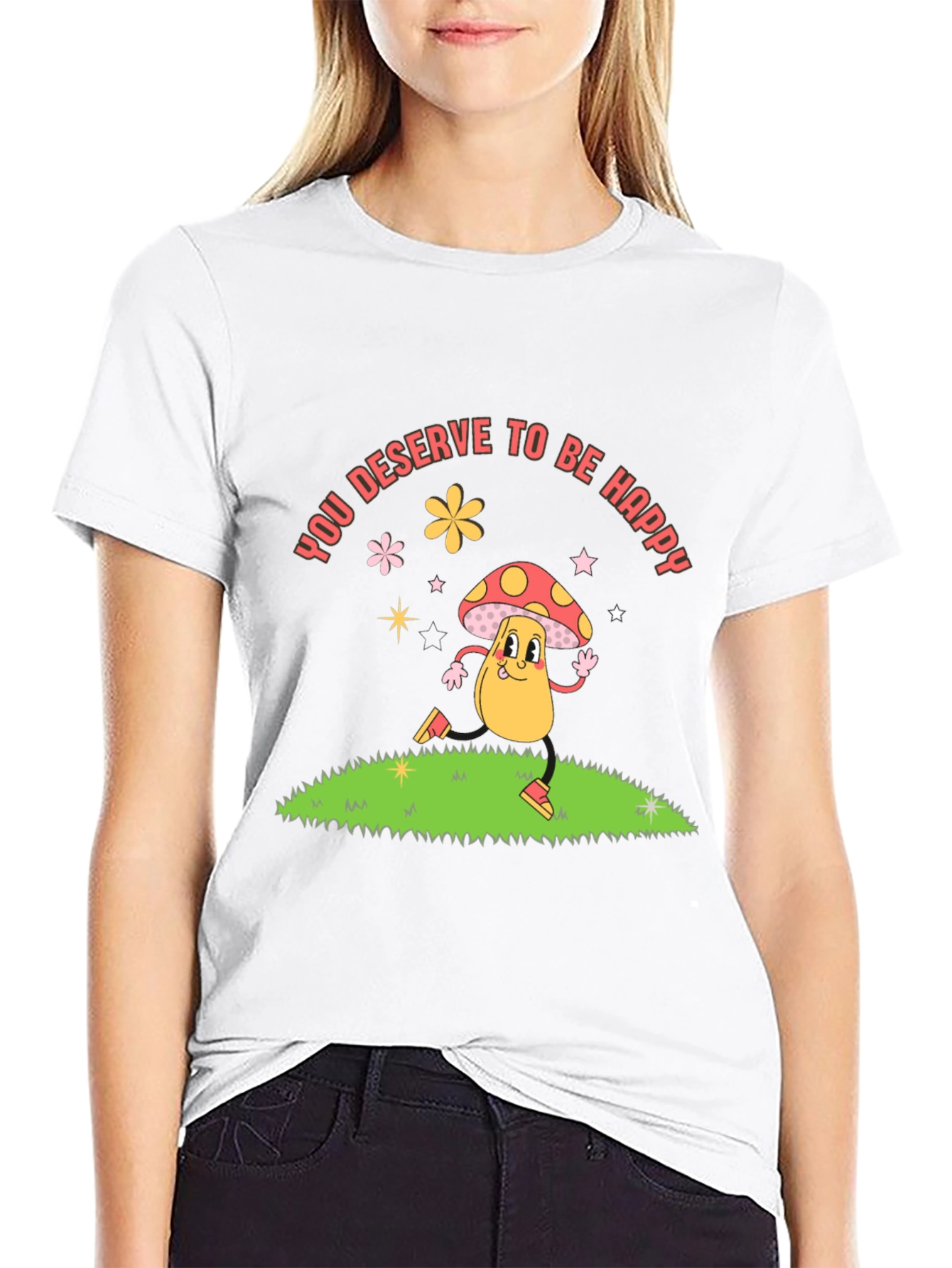 You Deserve to be Happy Graphic Tee