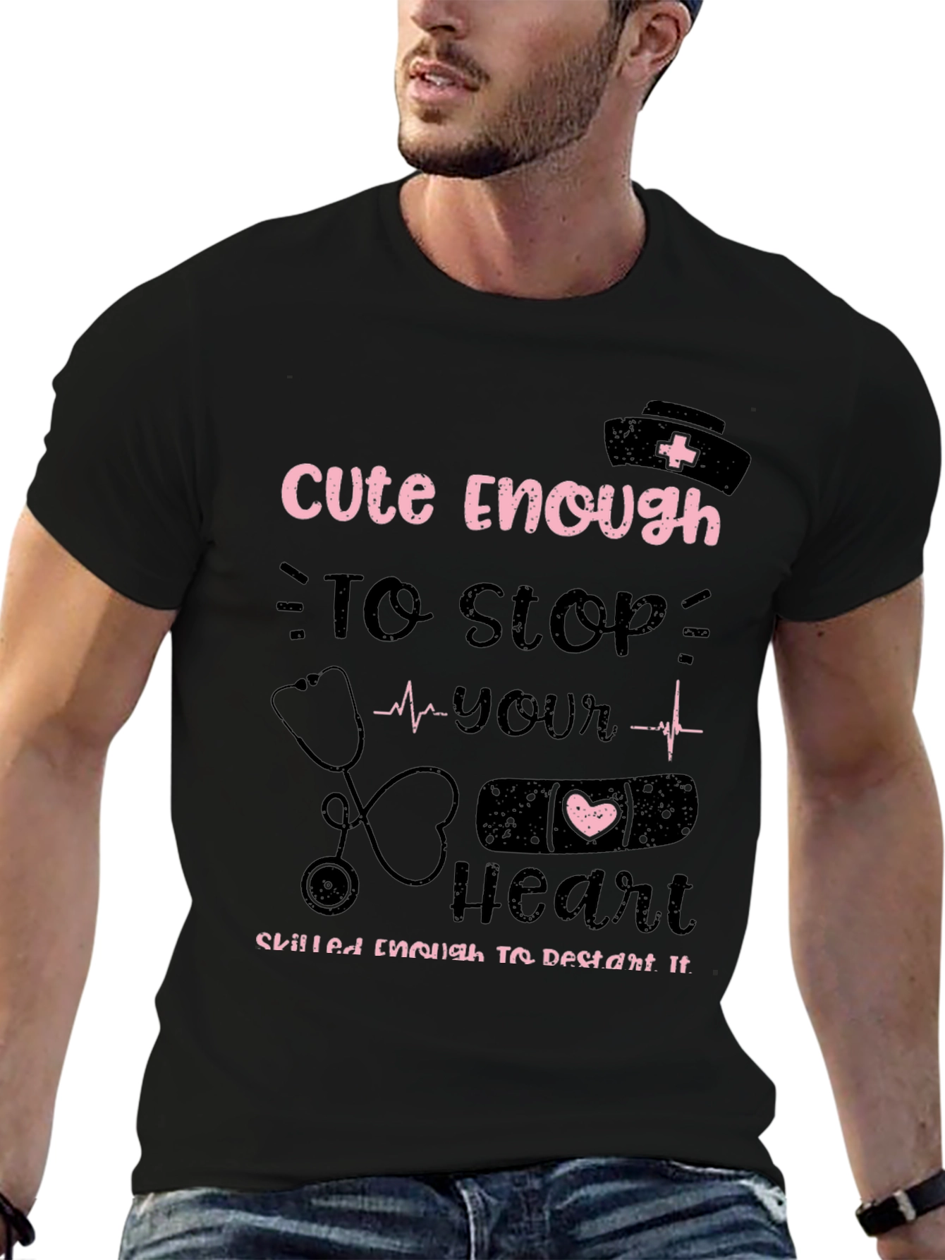 Cute Enough Nurse T-Shirt