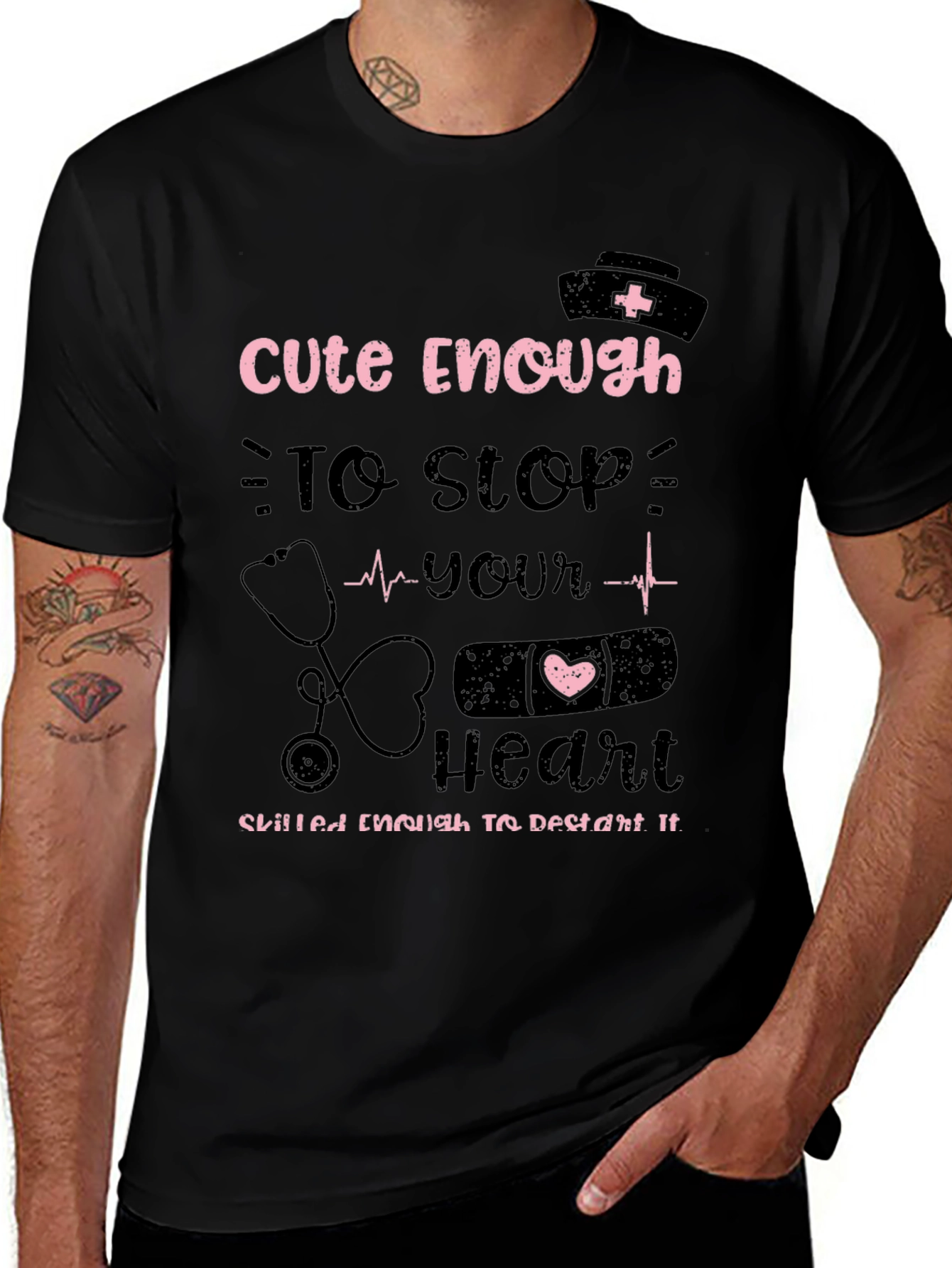 Cute Enough Nurse T-Shirt