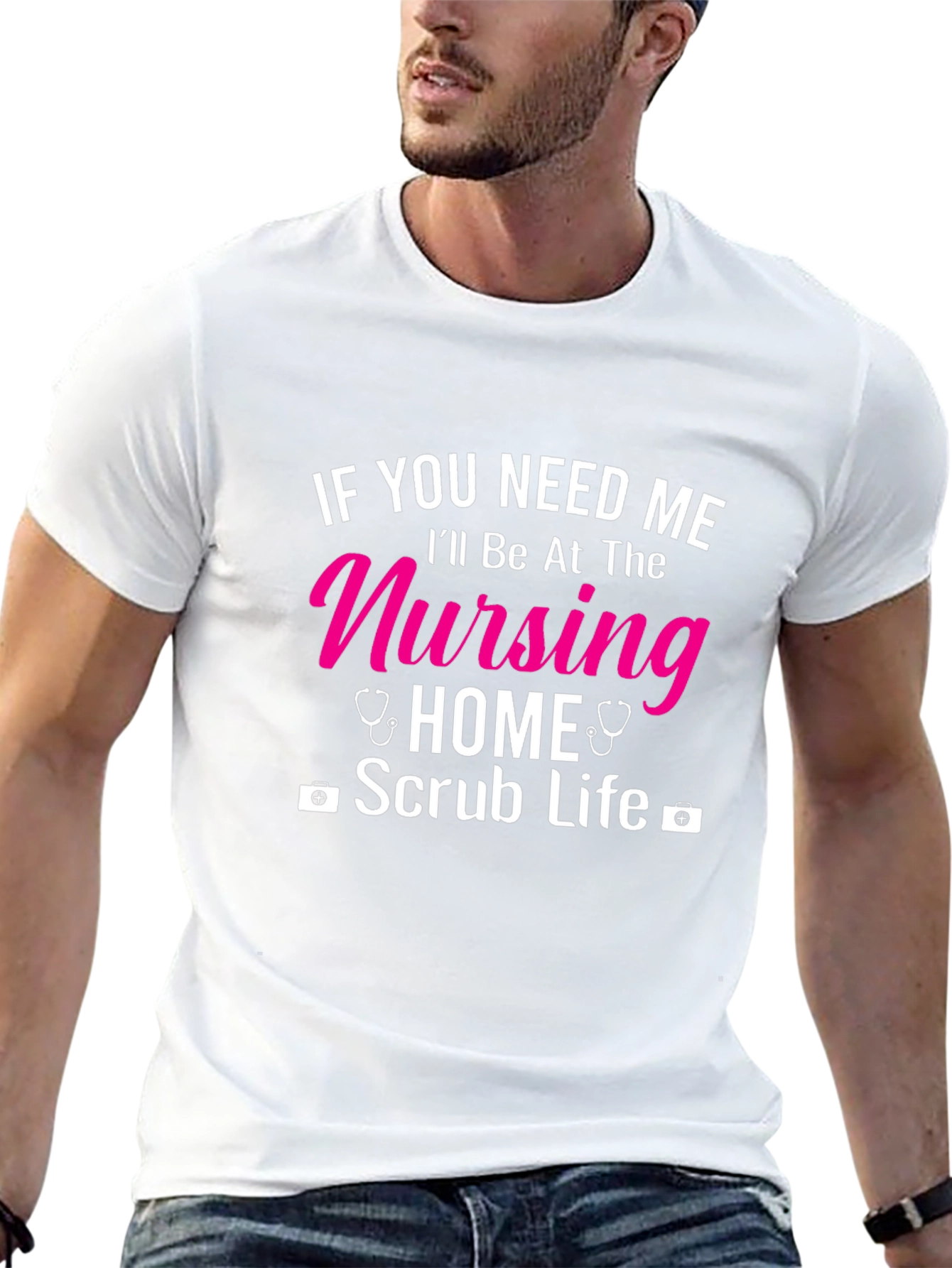 Nursing Home Scrub Life T-Shirt