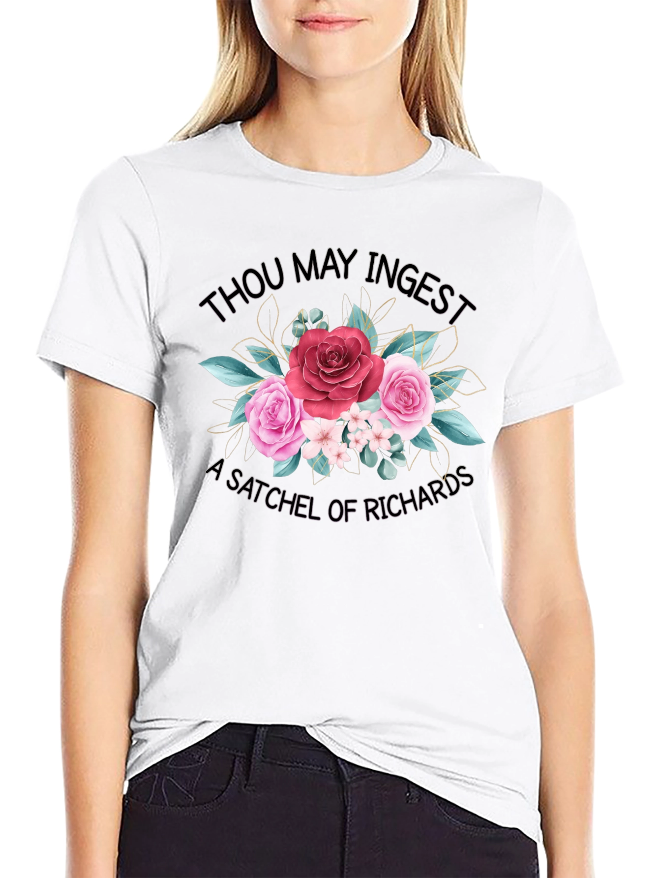 Thou May Ingest A Satchel of Richards T-Shirt