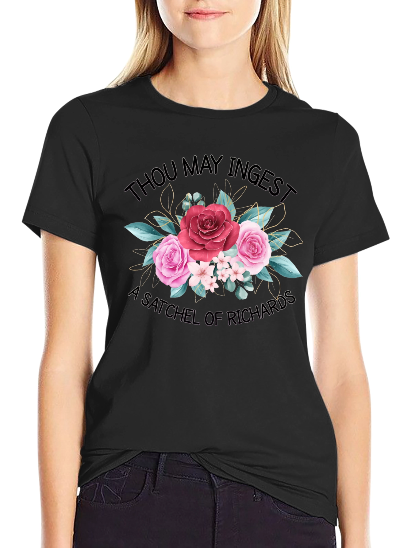 Thou May Ingest A Satchel of Richards T-Shirt