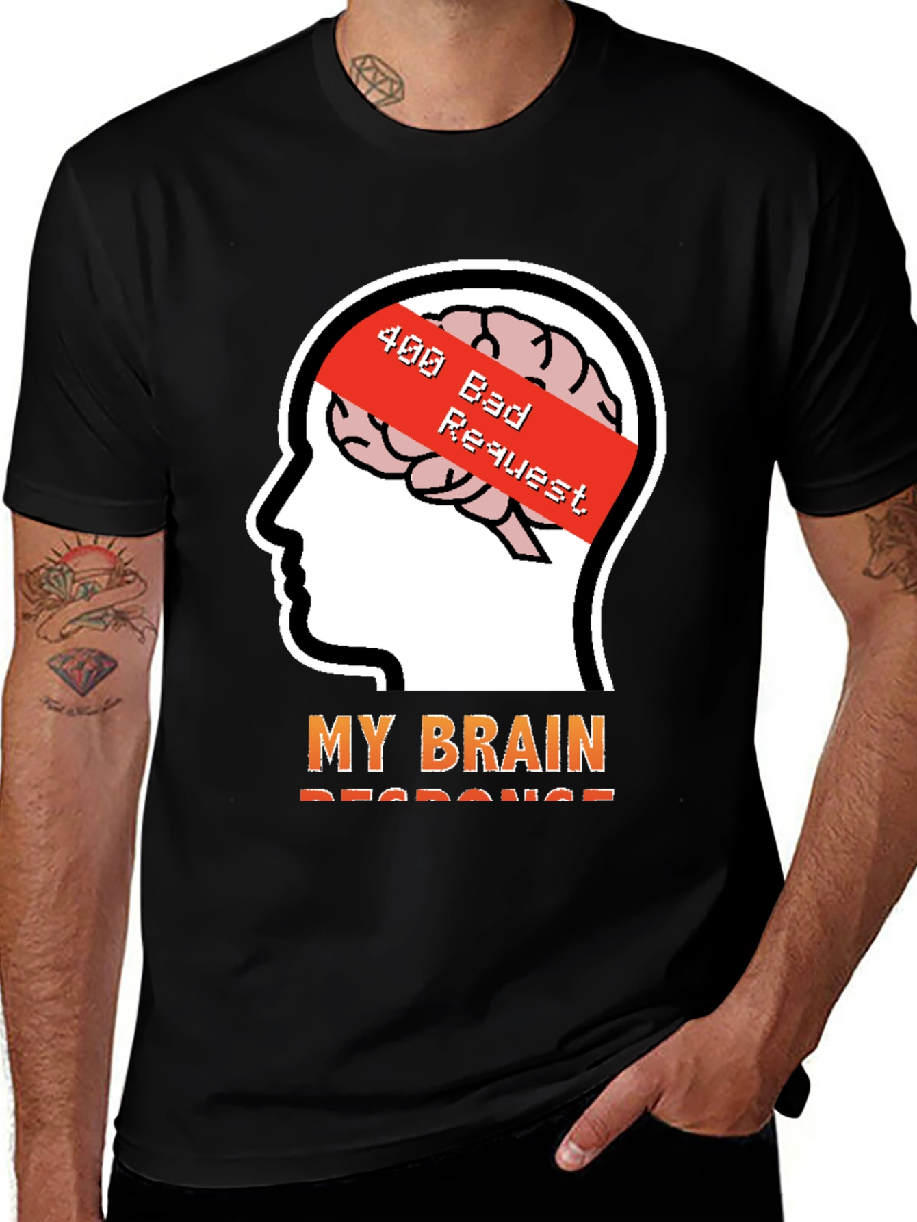 400 Bad Request Brain Humor T-Shirt