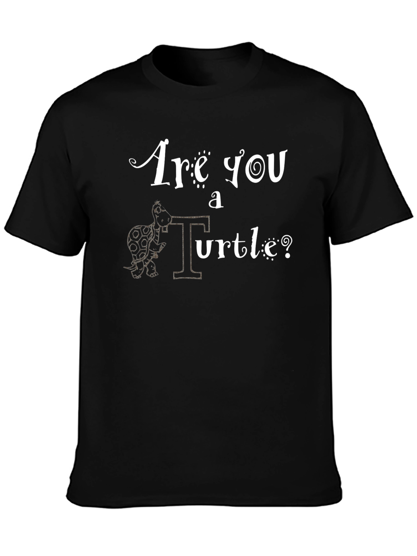 Are You a Turtle? Graphic T-Shirt