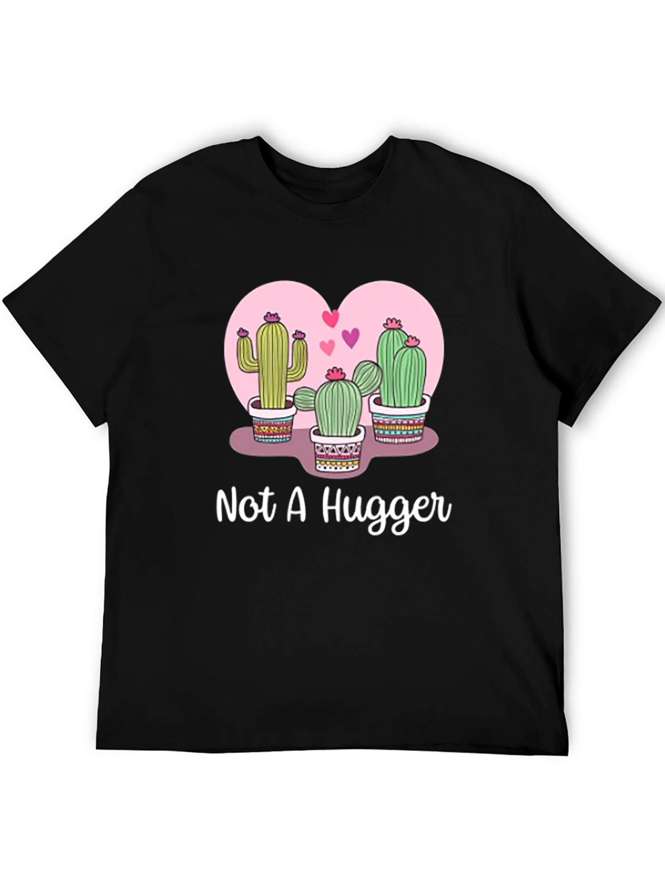 Not A Hugger Cactus T-Shirt