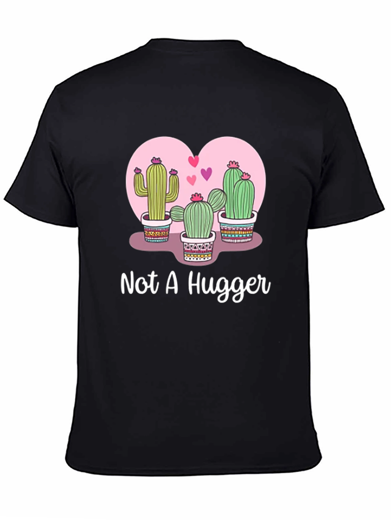 Not A Hugger Cactus T-Shirt
