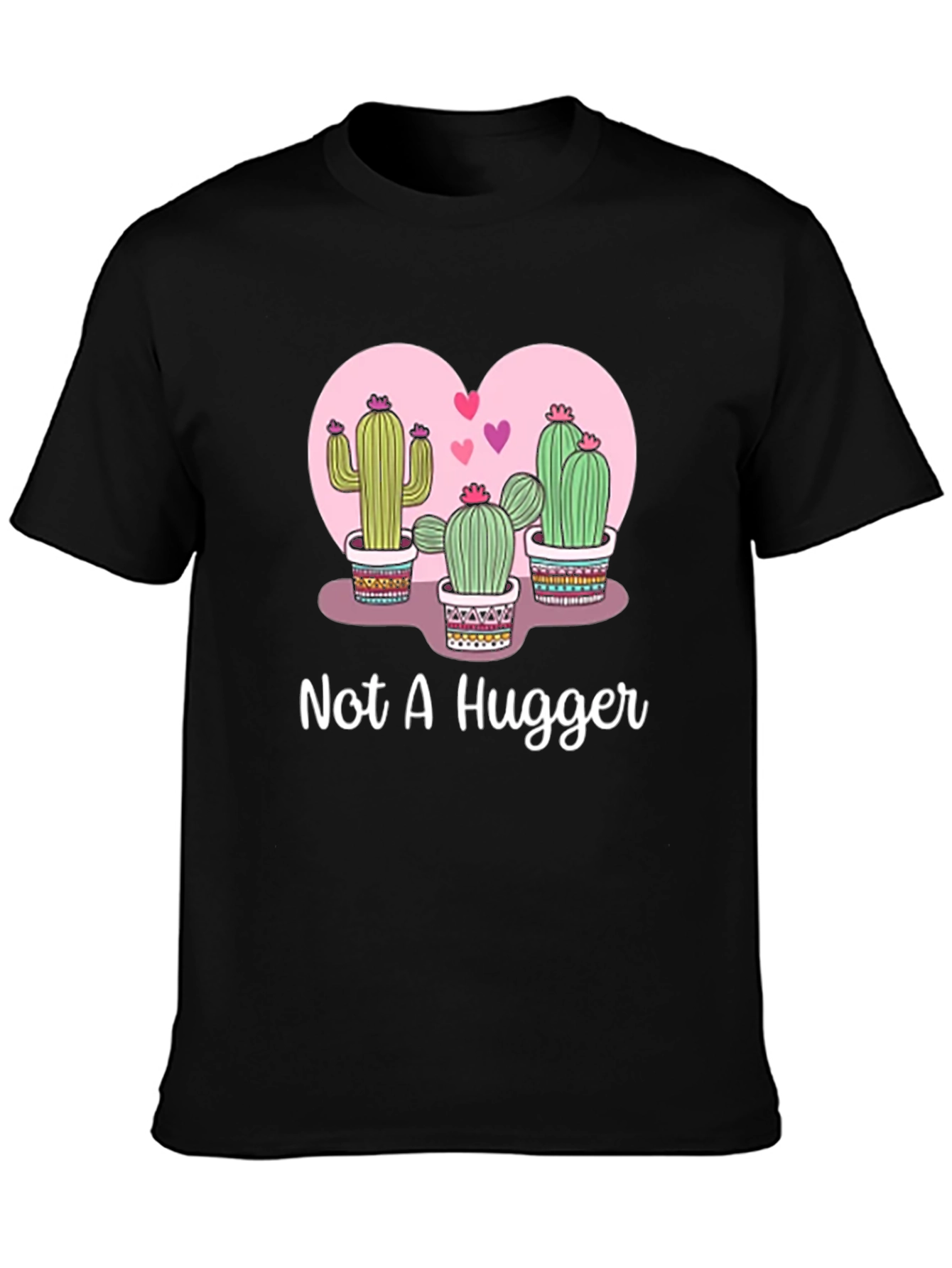 Not A Hugger Cactus T-Shirt