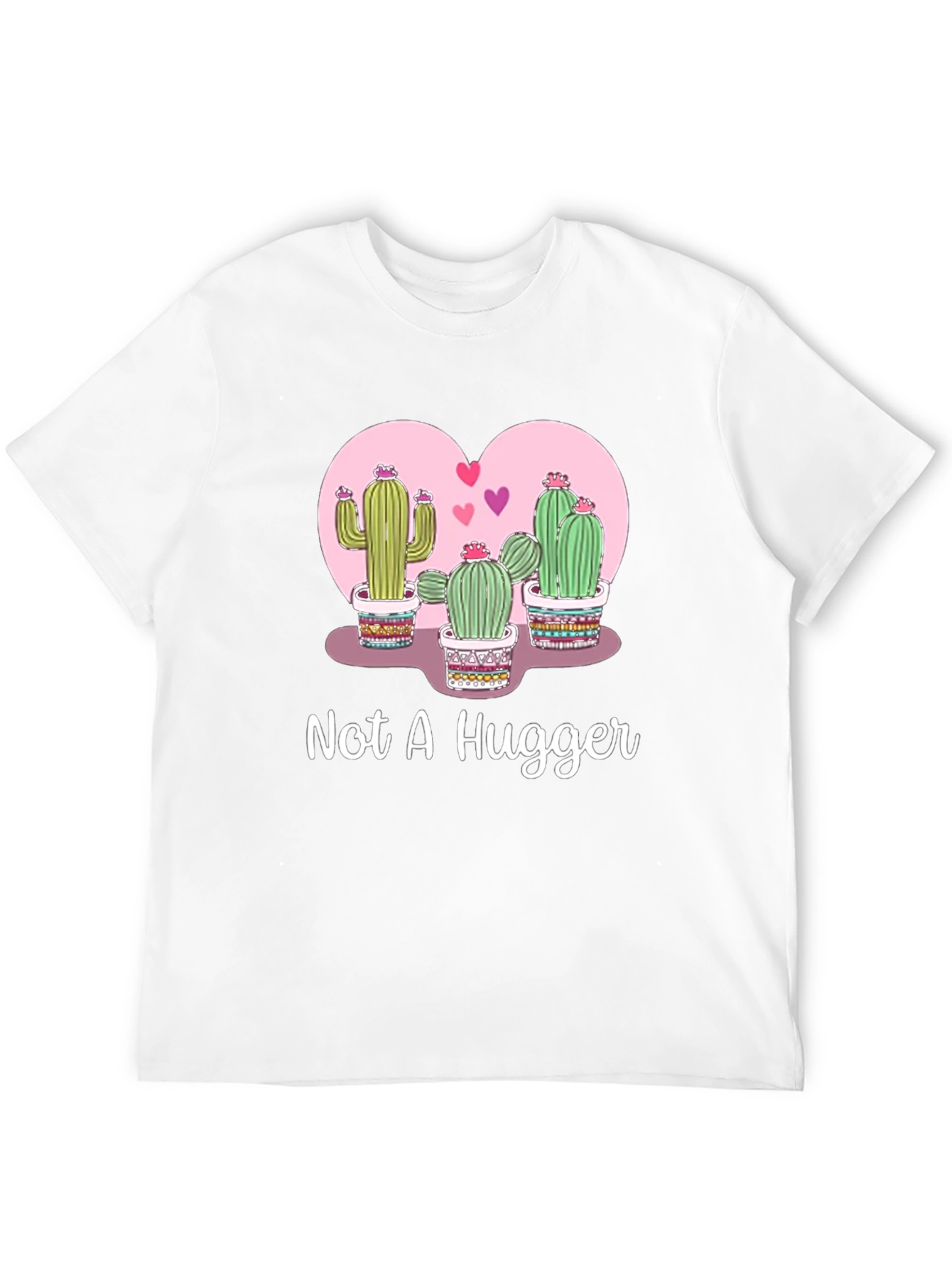 Not A Hugger Cactus T-Shirt
