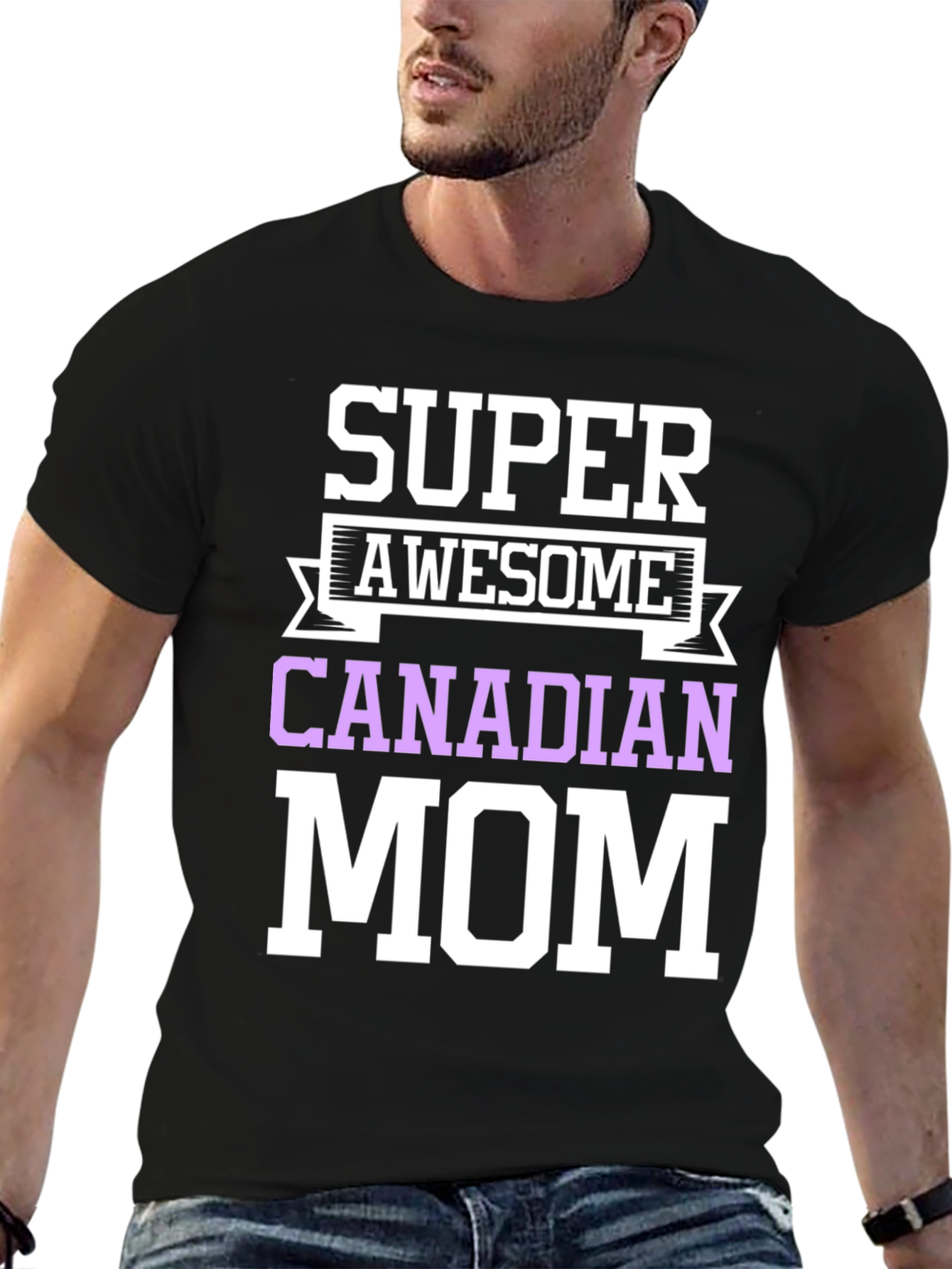 Super Awesome Canadian Mom T-Shirt
