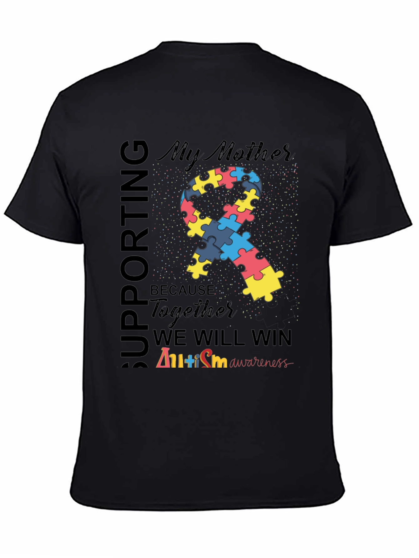 Supporting My Mother Autism Awareness T-Shirt