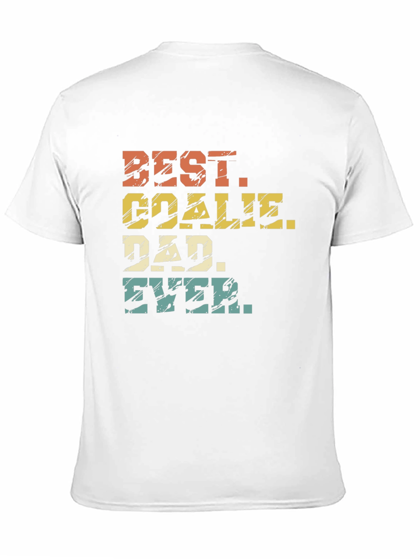 Best Goalie Dad Ever - Graphic T-Shirt