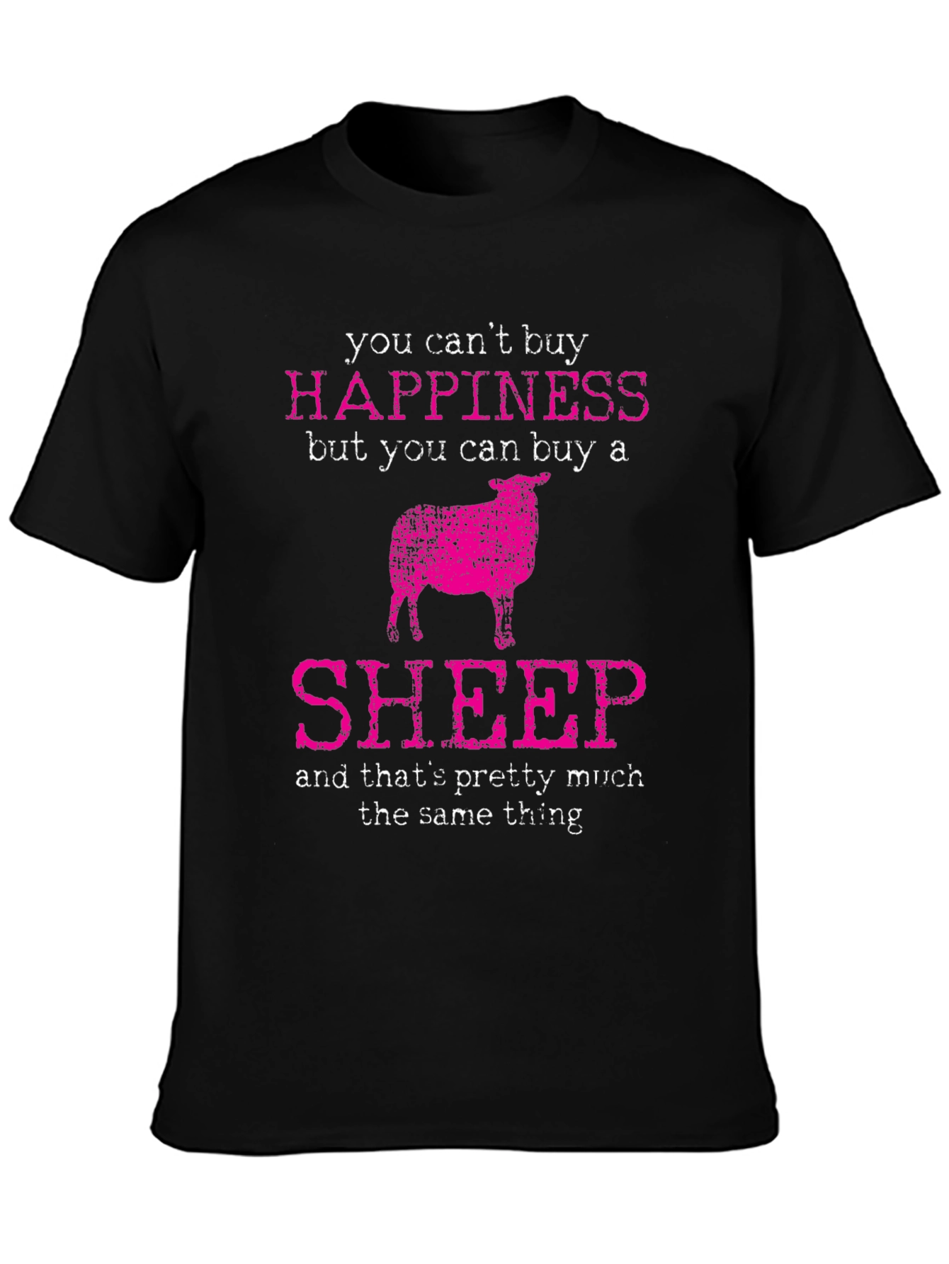 Funny Sheep T-Shirt: Buy Happiness!