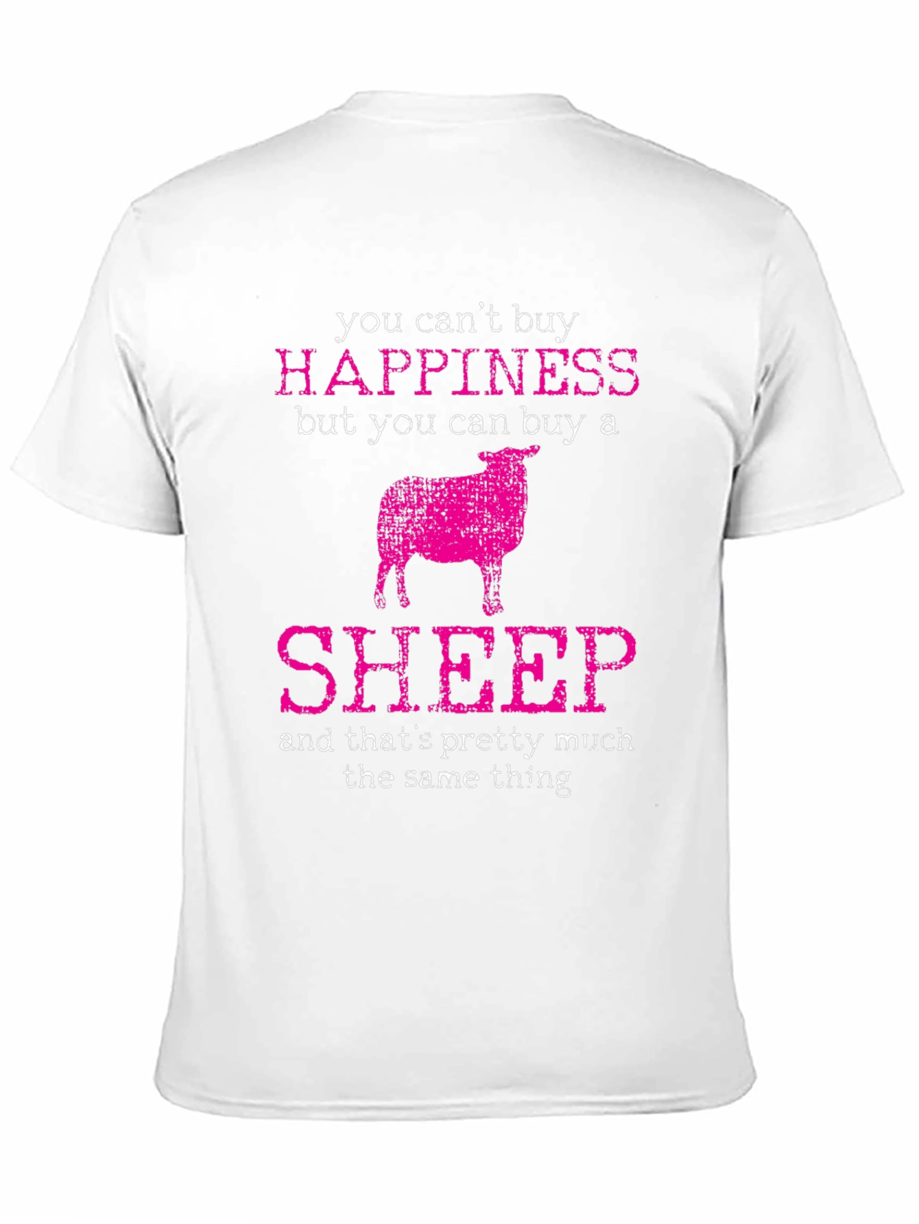 Funny Sheep T-Shirt: Buy Happiness!