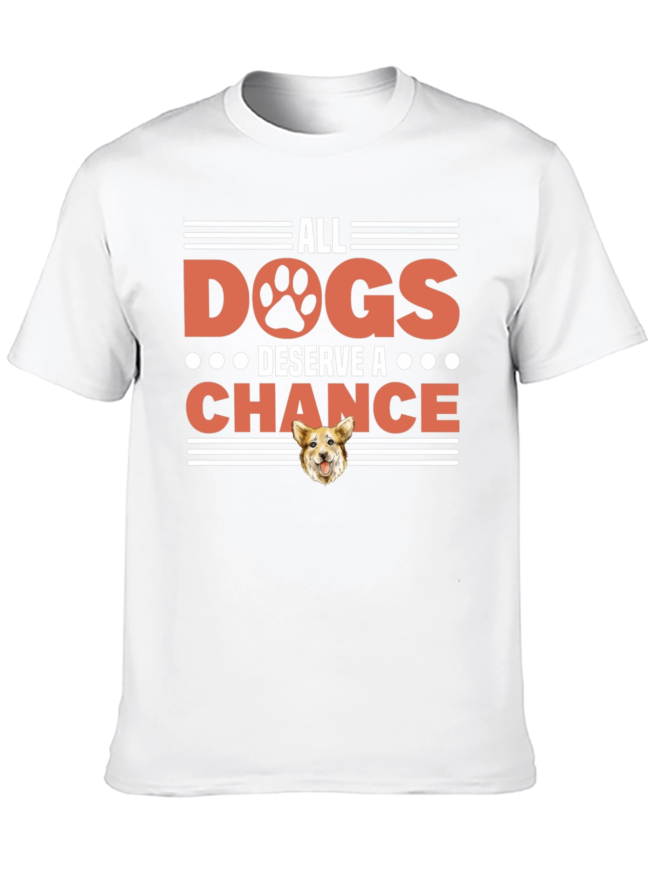 All Dogs Deserve a Chance Graphic Tee