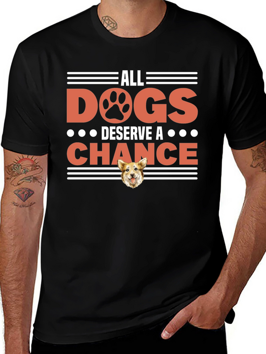 All Dogs Deserve a Chance Graphic Tee