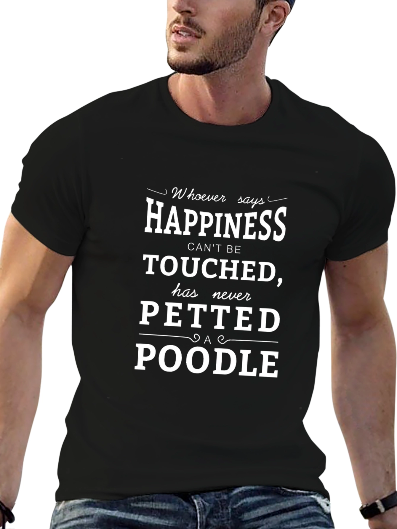 Happiness is petting a Poodle T-shirt