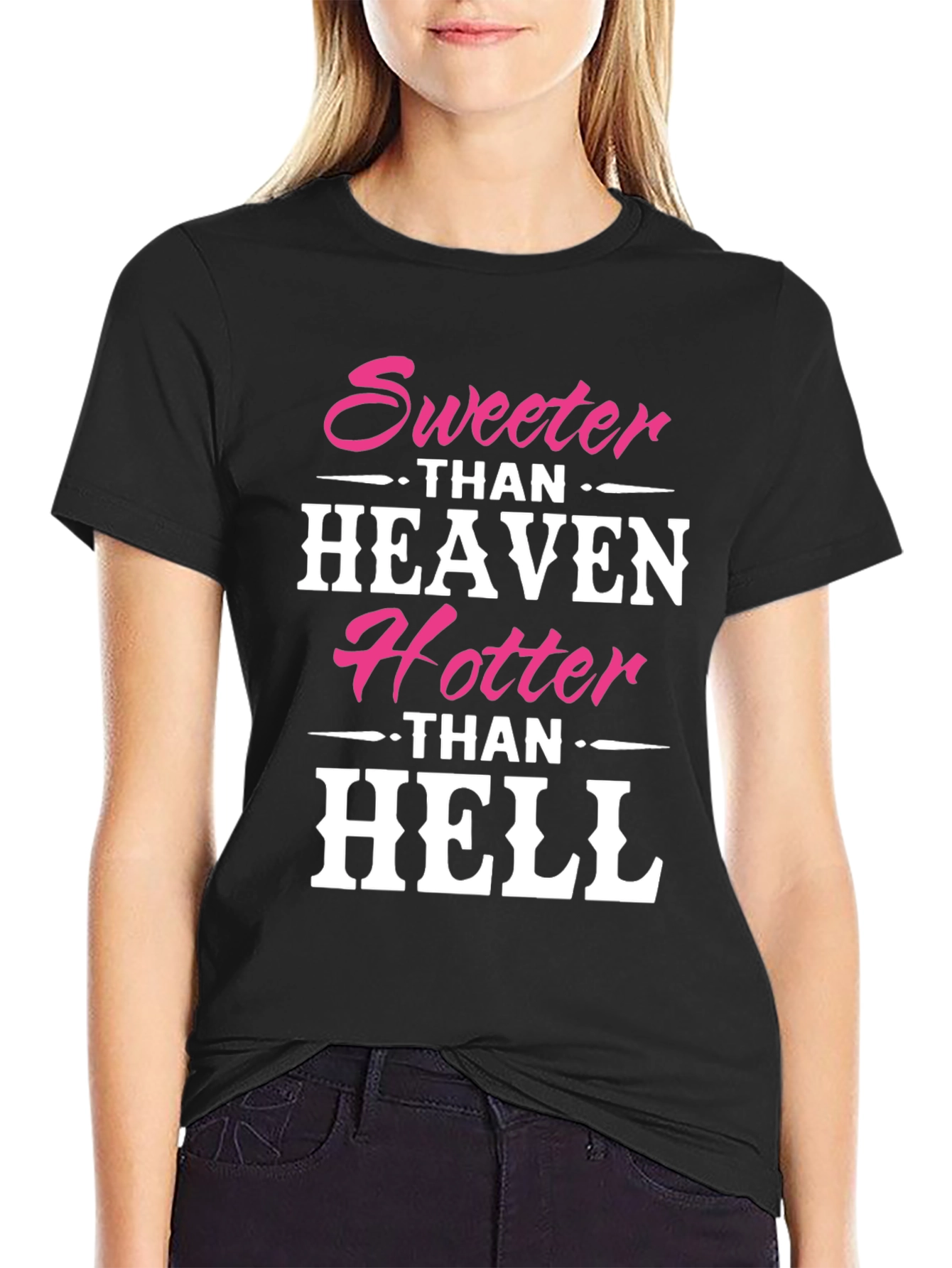 Sweeter Than Heaven Hotter Than Hell Graphic Tee