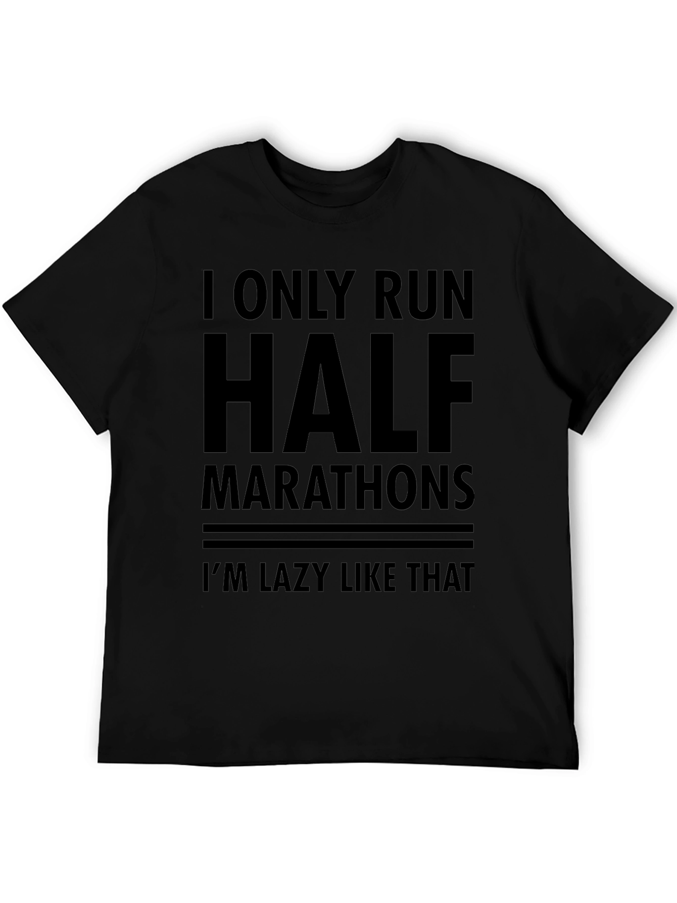 Funny Half Marathon Lazy Runner Black T-Shirt