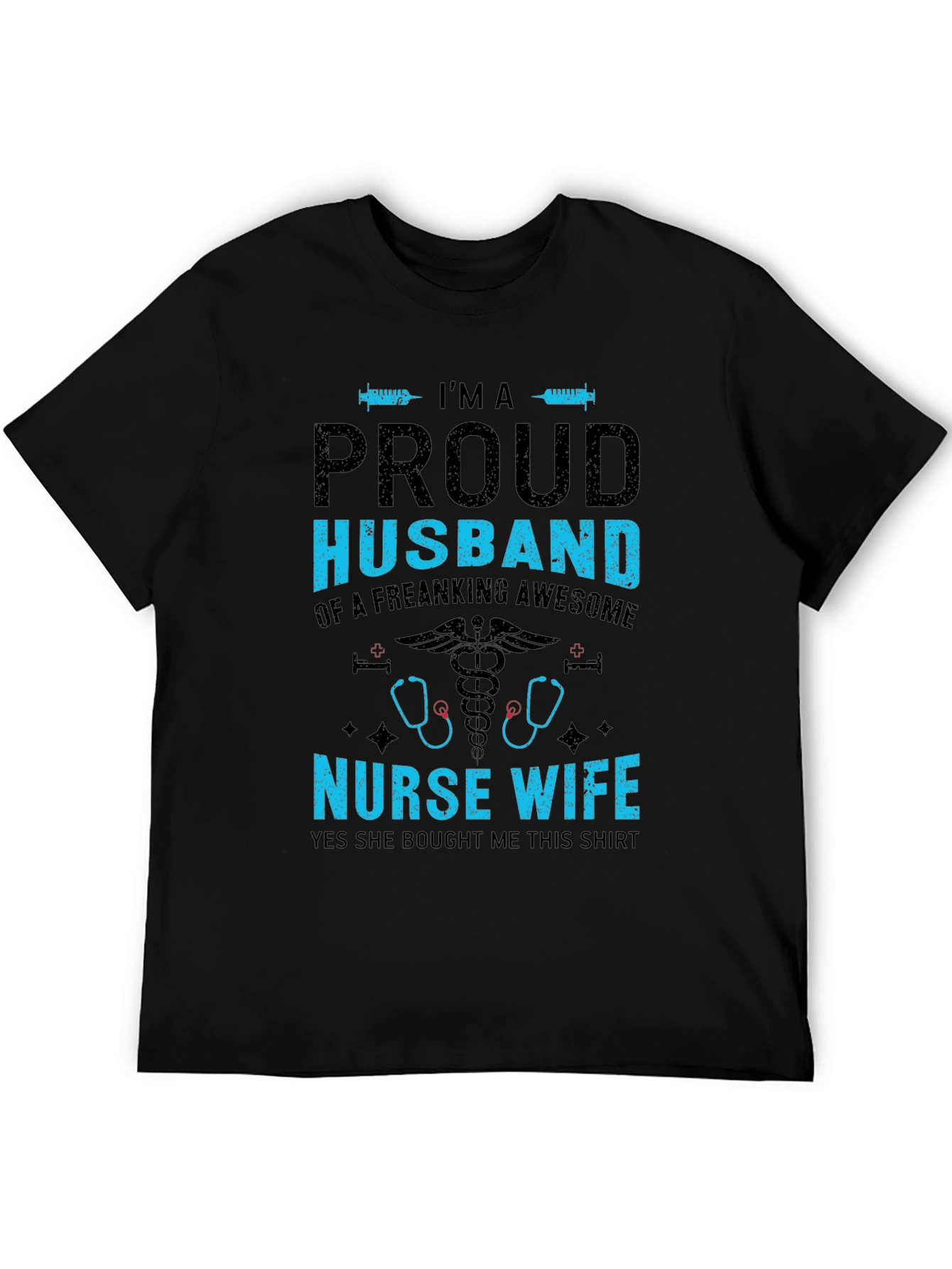Proud Husband Nurse Wife Graphic T-Shirt