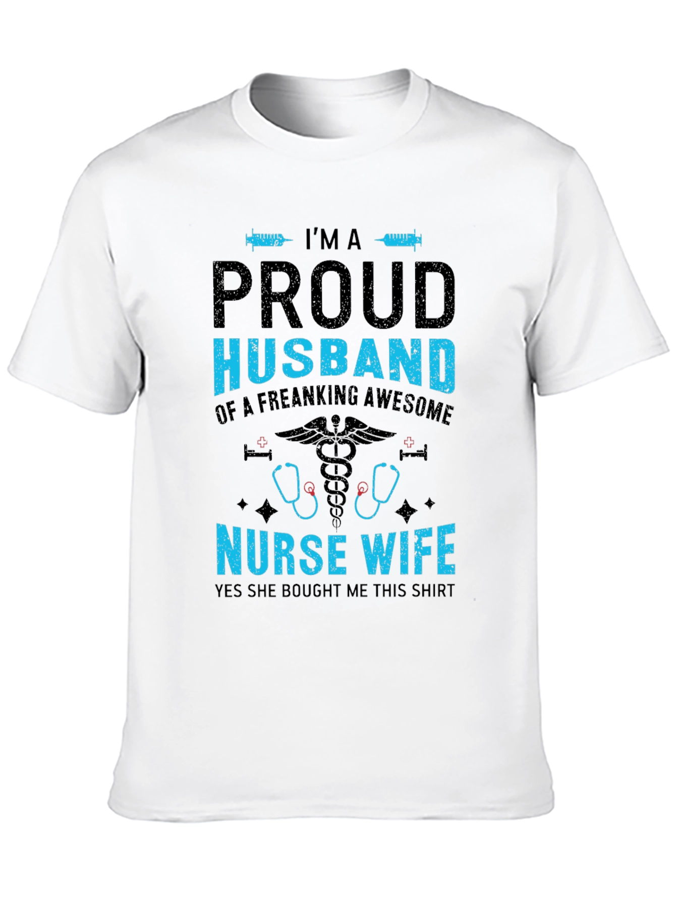 Proud Husband Nurse Wife Graphic T-Shirt