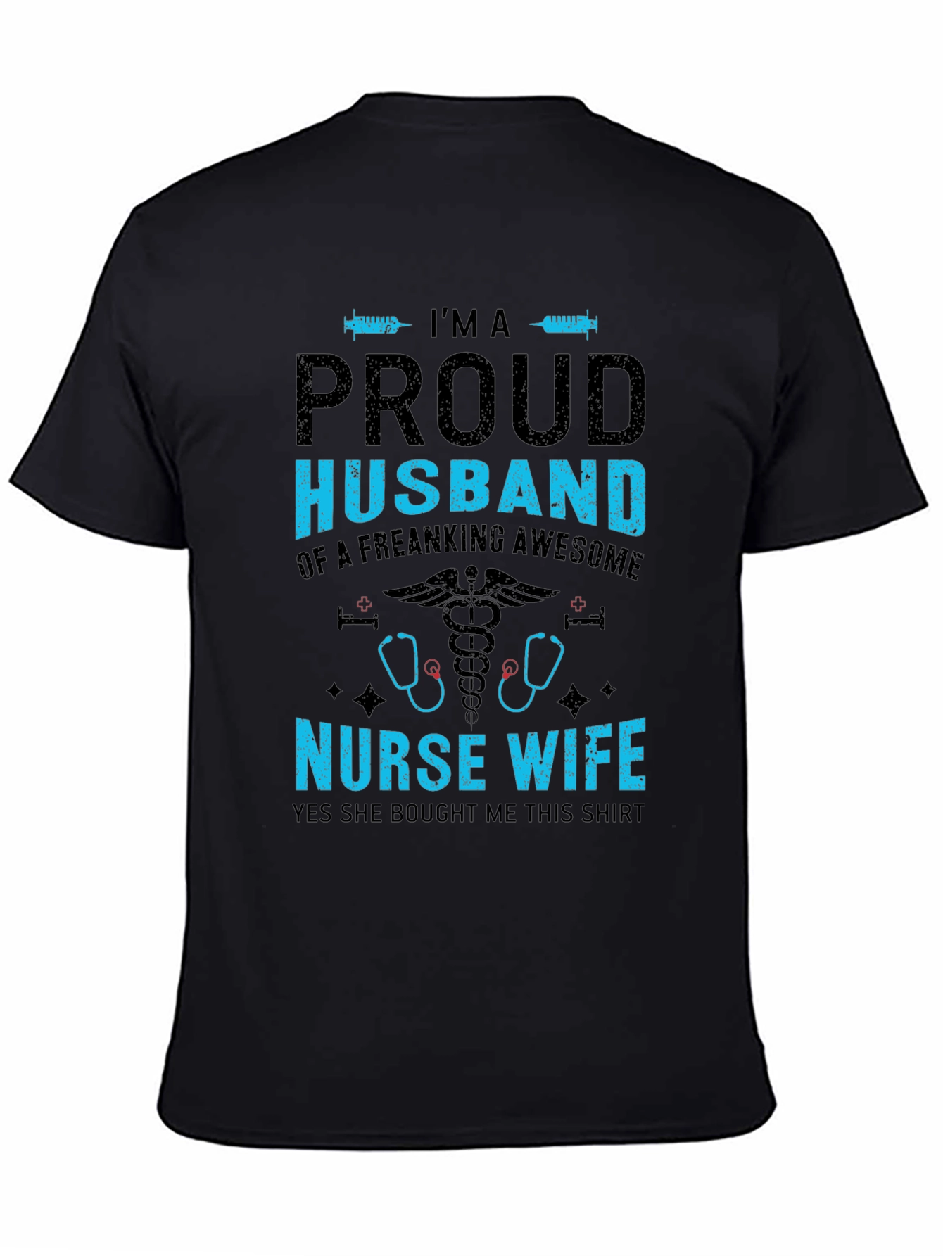 Proud Husband Nurse Wife Graphic T-Shirt