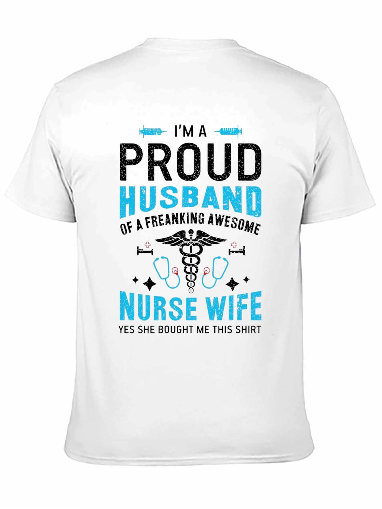 Proud Husband Nurse Wife Graphic T-Shirt