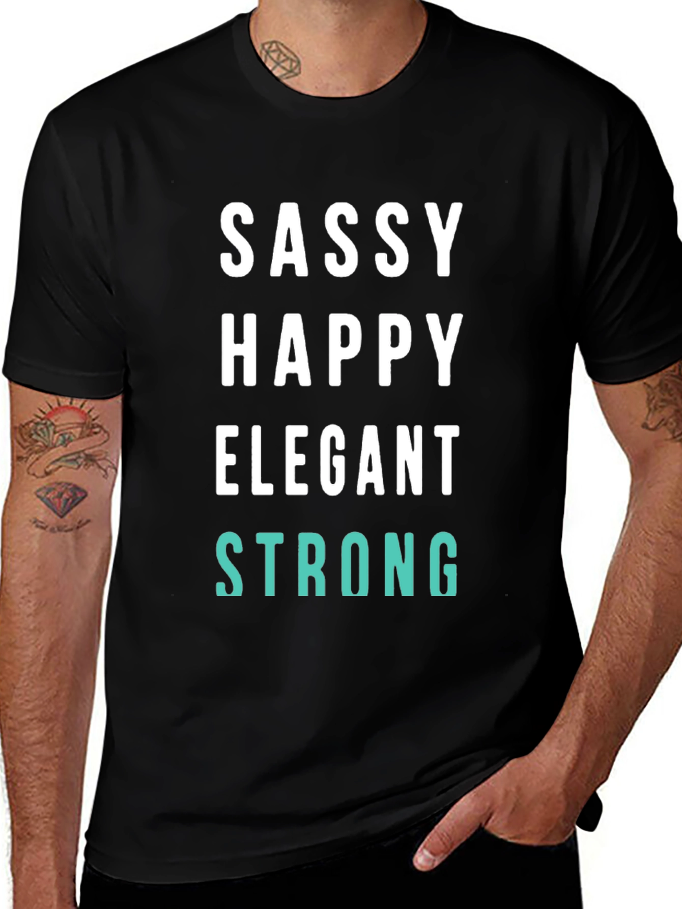 Sassy Happy Elegant Strong Graphic Tee