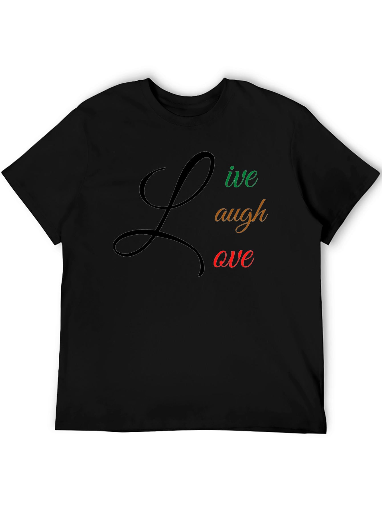 Live Laugh Love Black Tee
